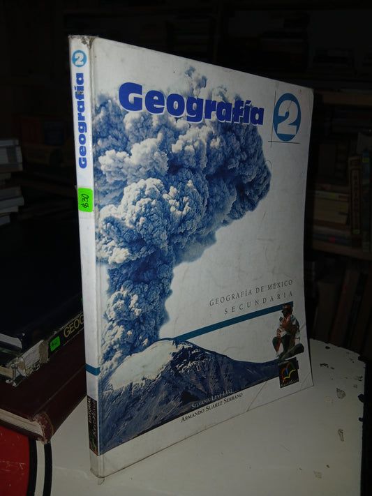GEOGRAFÍA 2 POR SILVANA LEVI LEVI Y ARMANDO SUÁREZ SERRANO USADO GEOGRAFÍA LITERARIO 207