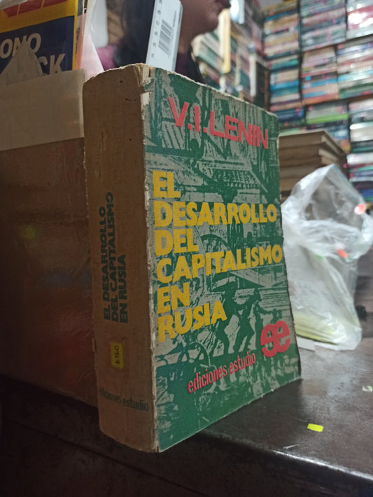 EL DESARROLLO DEL CAPOTALISMO EN RUSIA POR V. I. LENIN USADO SOCIOLOGÍA ALDAMA
