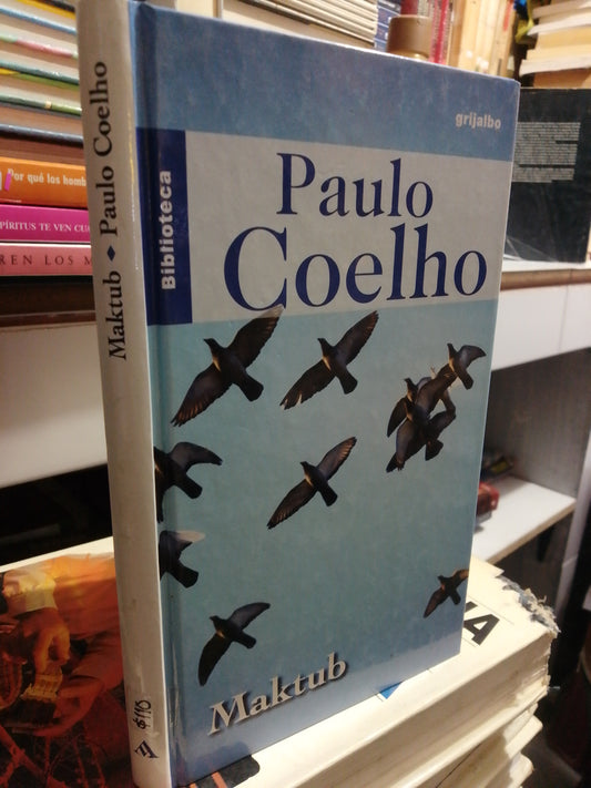 MAKTUB POR PAULO COELHO USADO SUP.PERSONAL JUAREZ