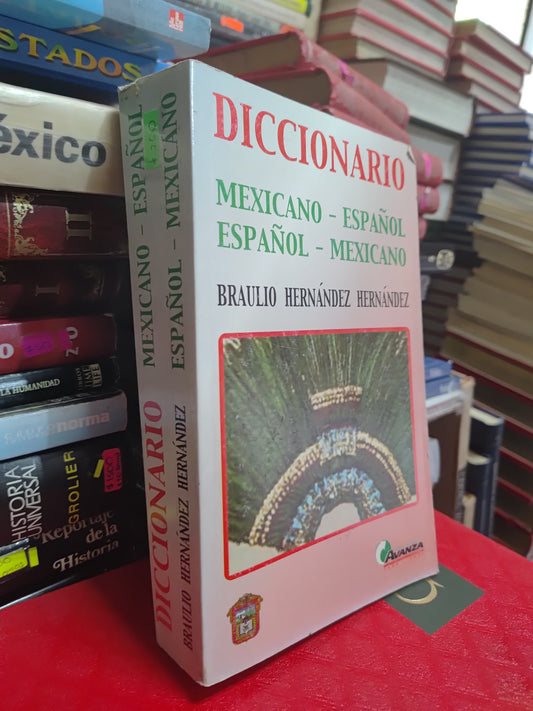 DICCIONARIO MEXICANO ESPAÑOL POR BRAULIO HERNANDEZ USADO EDUCACION JUAREZ 507