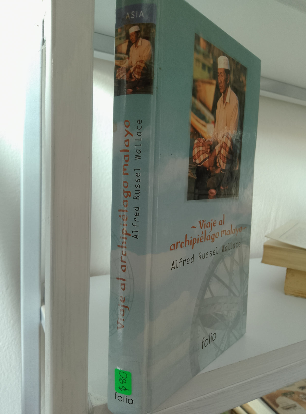VIAJE AL ARCHIPIELAGO MALAYO ALFERD RUSSEL WALLACE USADO NOVELAS JUAREZ 515
