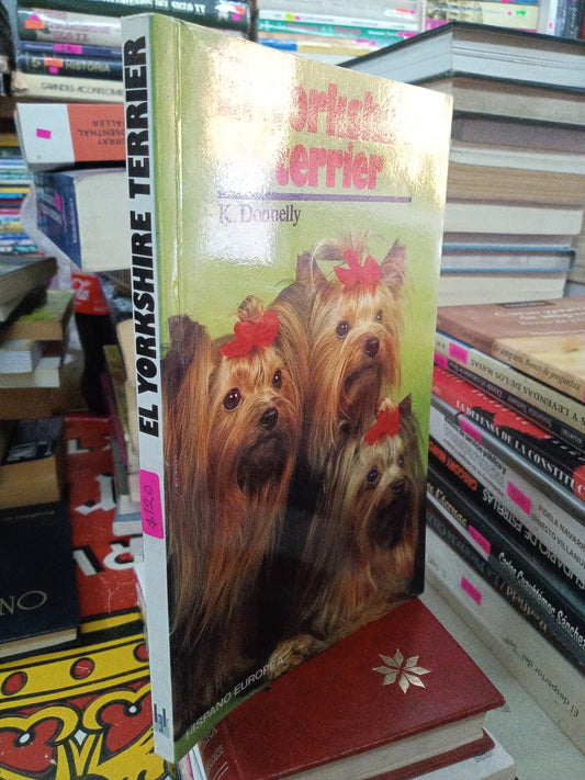 EL YORKSHIRE TERRIER POR K DONNELLY USADO BIOLOGIA LITERARIO 207