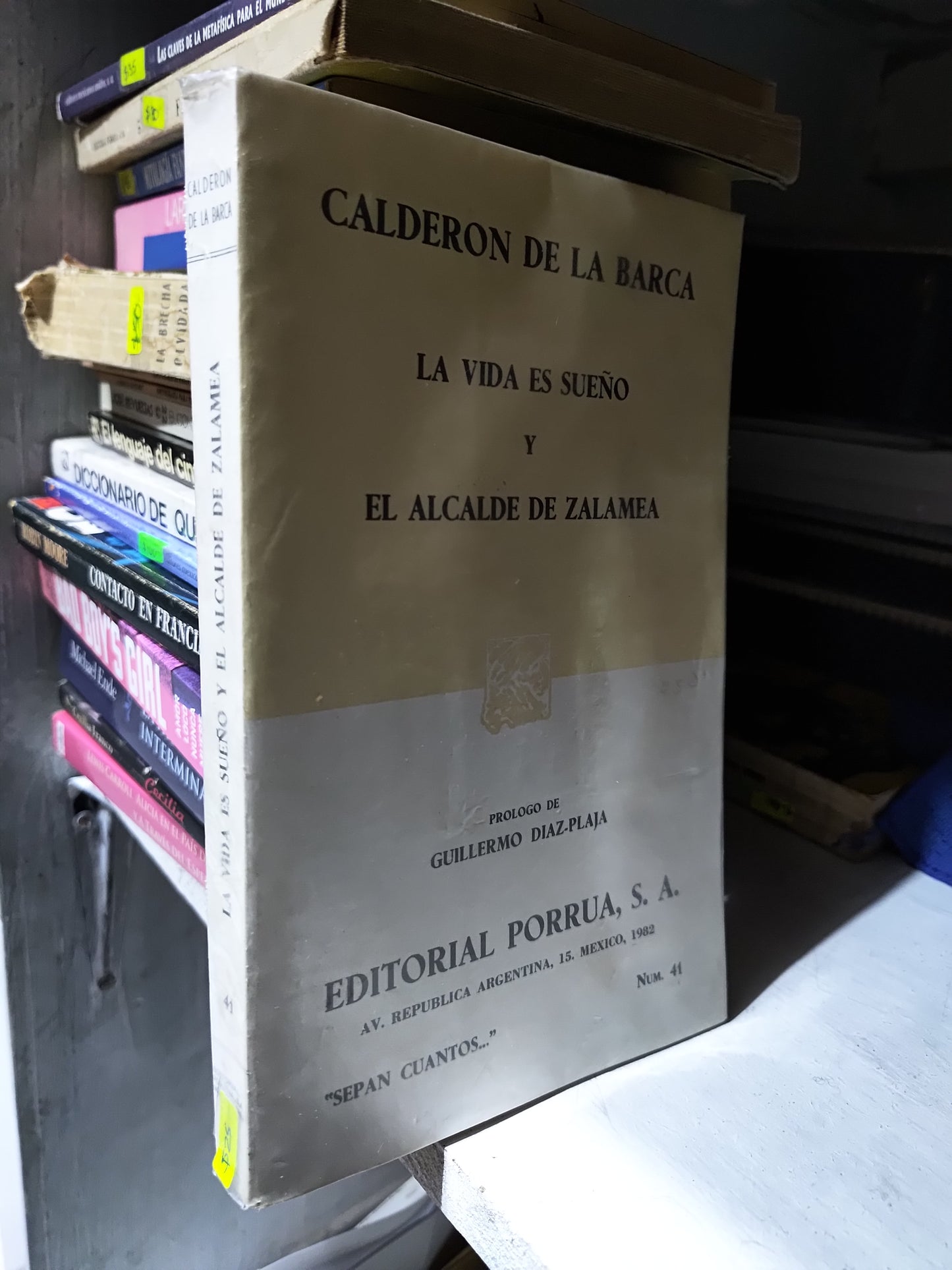 LA VIDA ES SUEÑO Y EL ALCALDE DE ZALAMEA POR CALDERON DE LA BARCA USADO NOVELAS JUAREZ