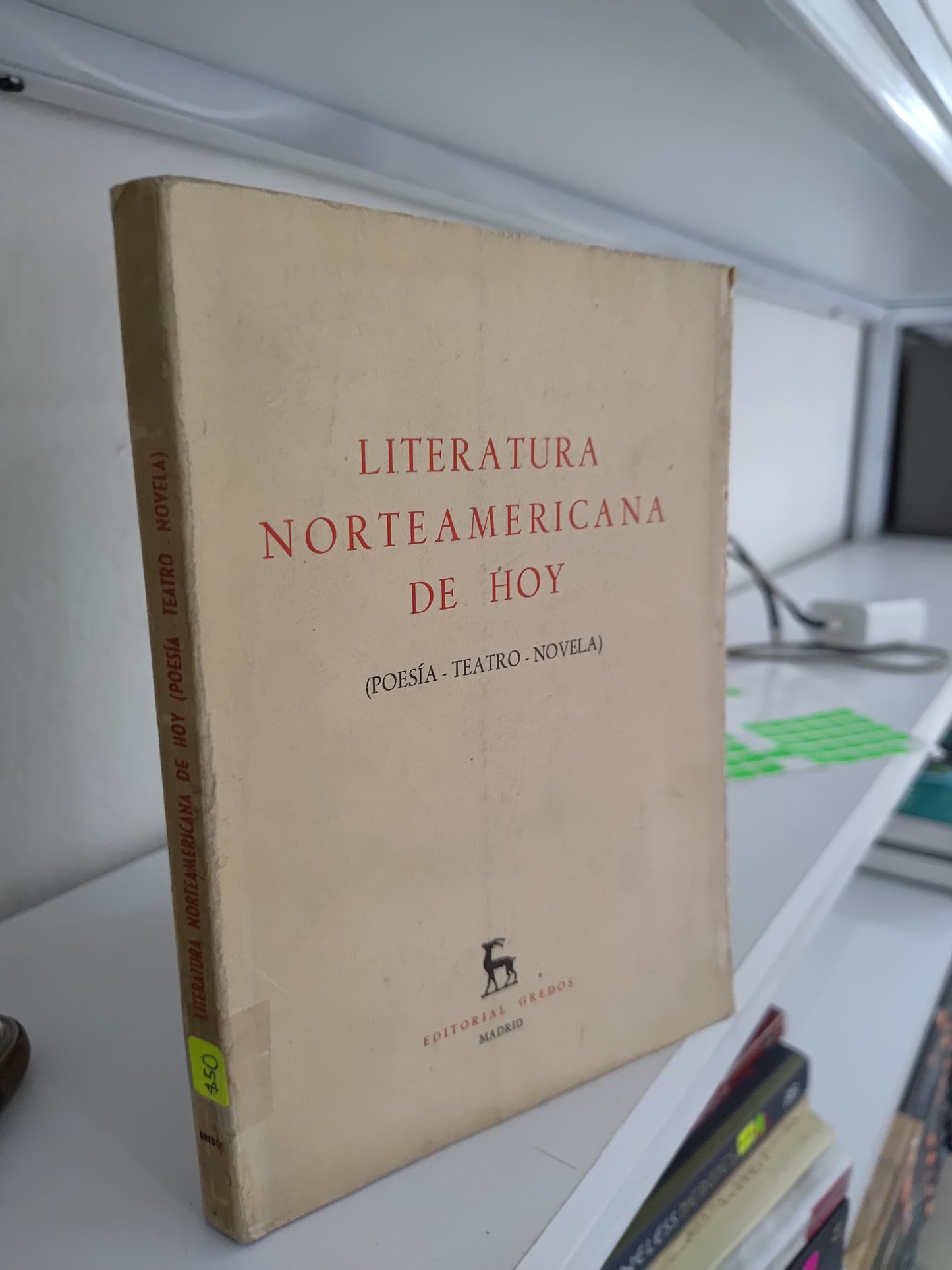 LITERATURA NORTEAMERICANA DE HOY POR EDITORIAL GREDOS USADO NOVELAS JUAREZ 515