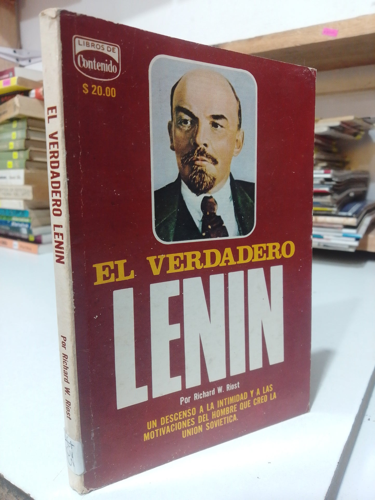 EL VERDADERO LENIN POR RICHARD W. RIOST USADO FILOSOFIA JUAREZ