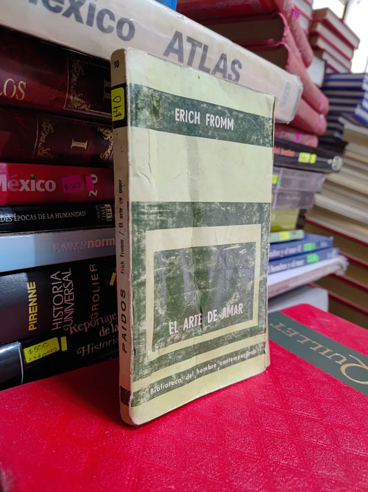 EL ARTE DE AMAR POR ERICH FROMM USADO PSICOLOGIA JUAREZ 507