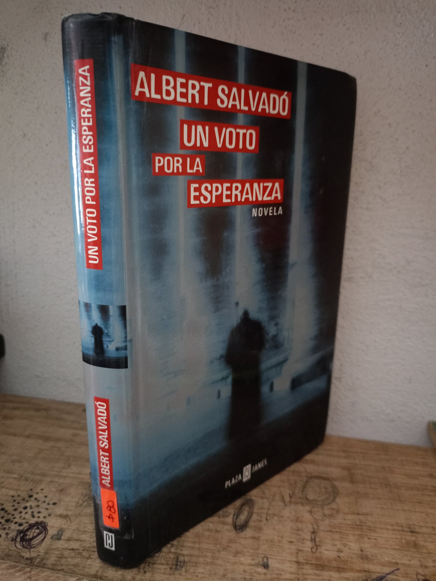 UN VOTO POR LA ESPERANZA POR ALBERT SALVADÓ USADO NOVELA LITERARIO 305