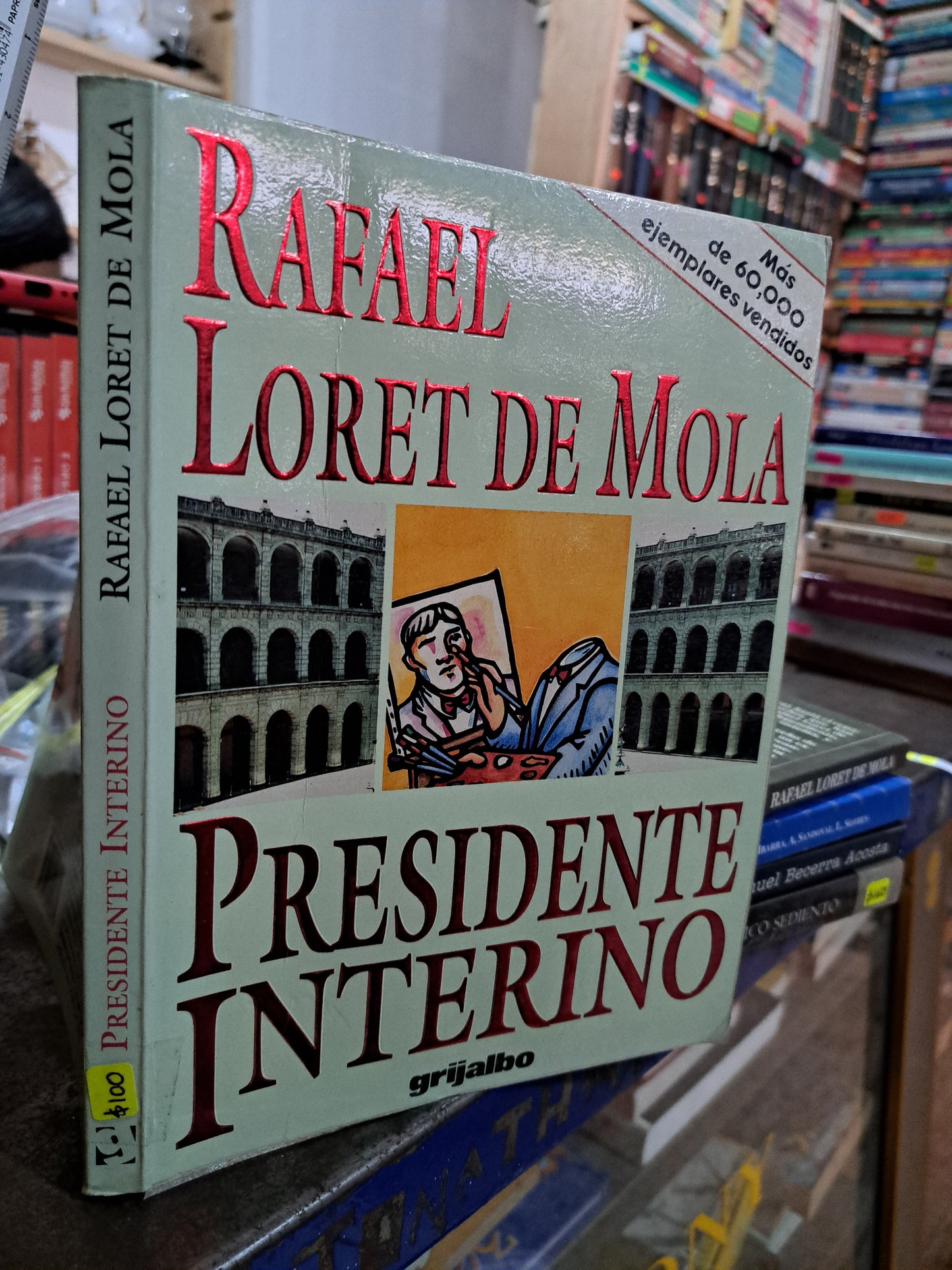 RAFAEL LORET DE MOLA PRESIDENTE INTERINO USADO POLÍTICA ALDAMA
