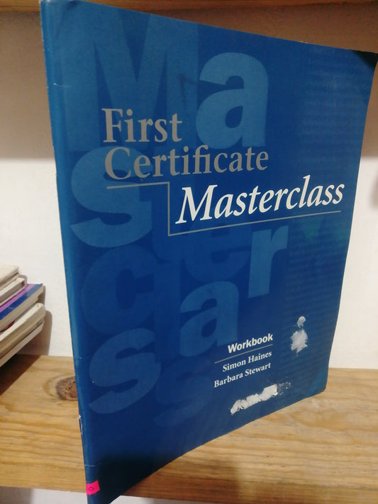FIRST CERTIFICATE MASTERCLASS POR SIMON HAINES USADO IDIOMAS JUAREZ