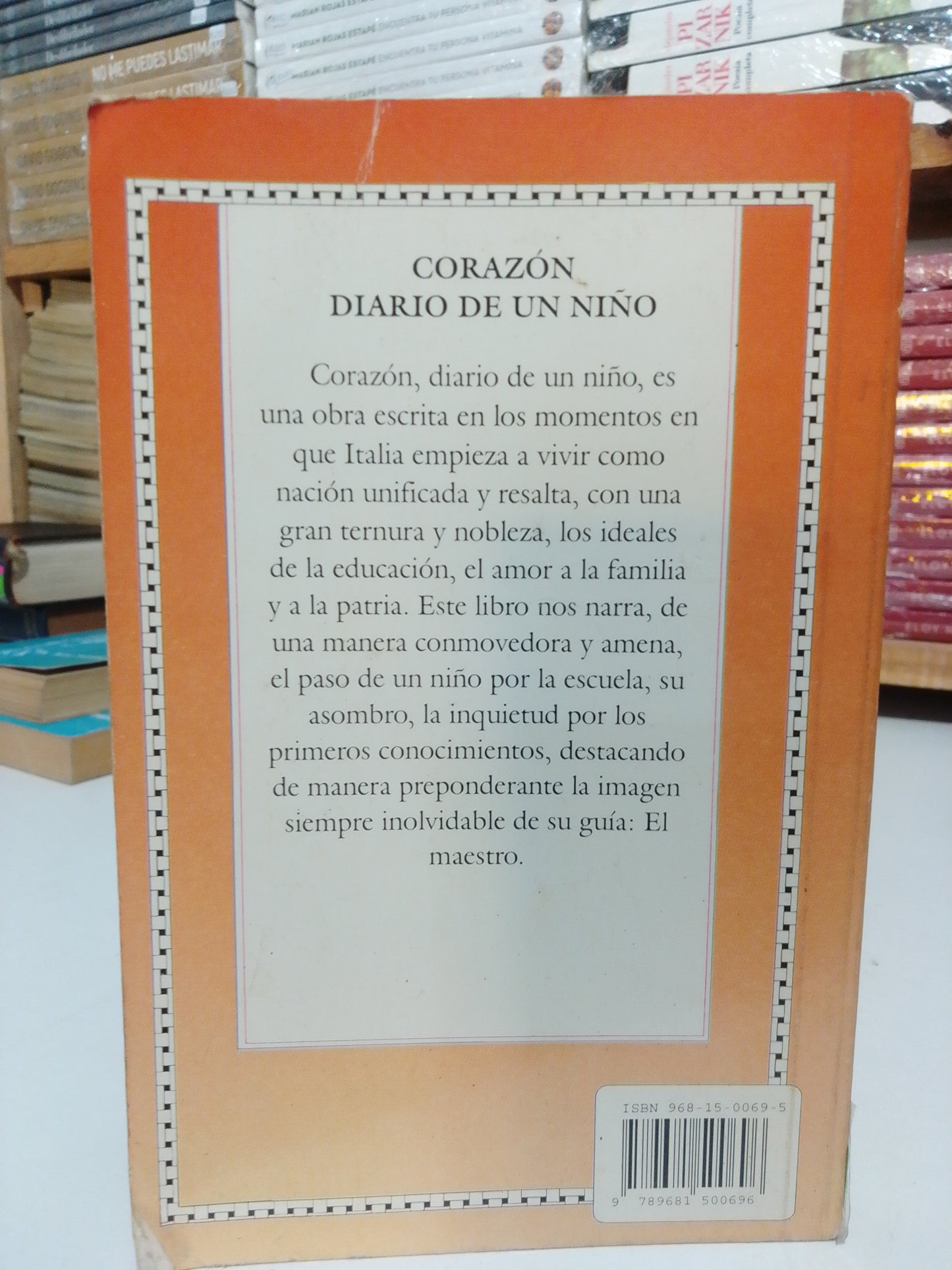 CORAZON DIARIO DE UN NIÑO POR EDMUNDO DE AMICS USADO NOVELA JUAREZ