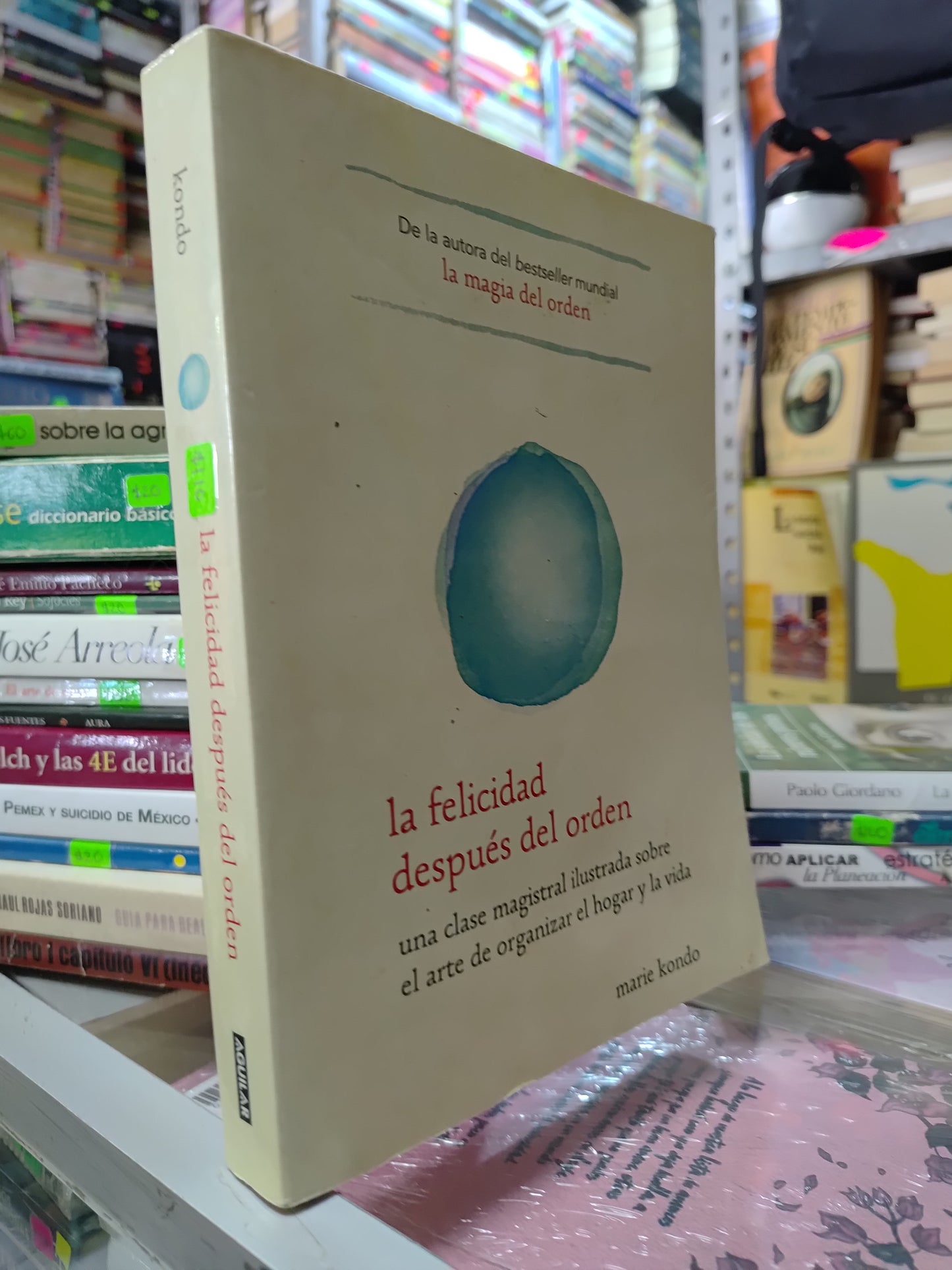 LA FELICIDAD DESPUES DEL ORDEN POR MARIE KONDO USADO SUP PERSONAL JUAREZ 507
