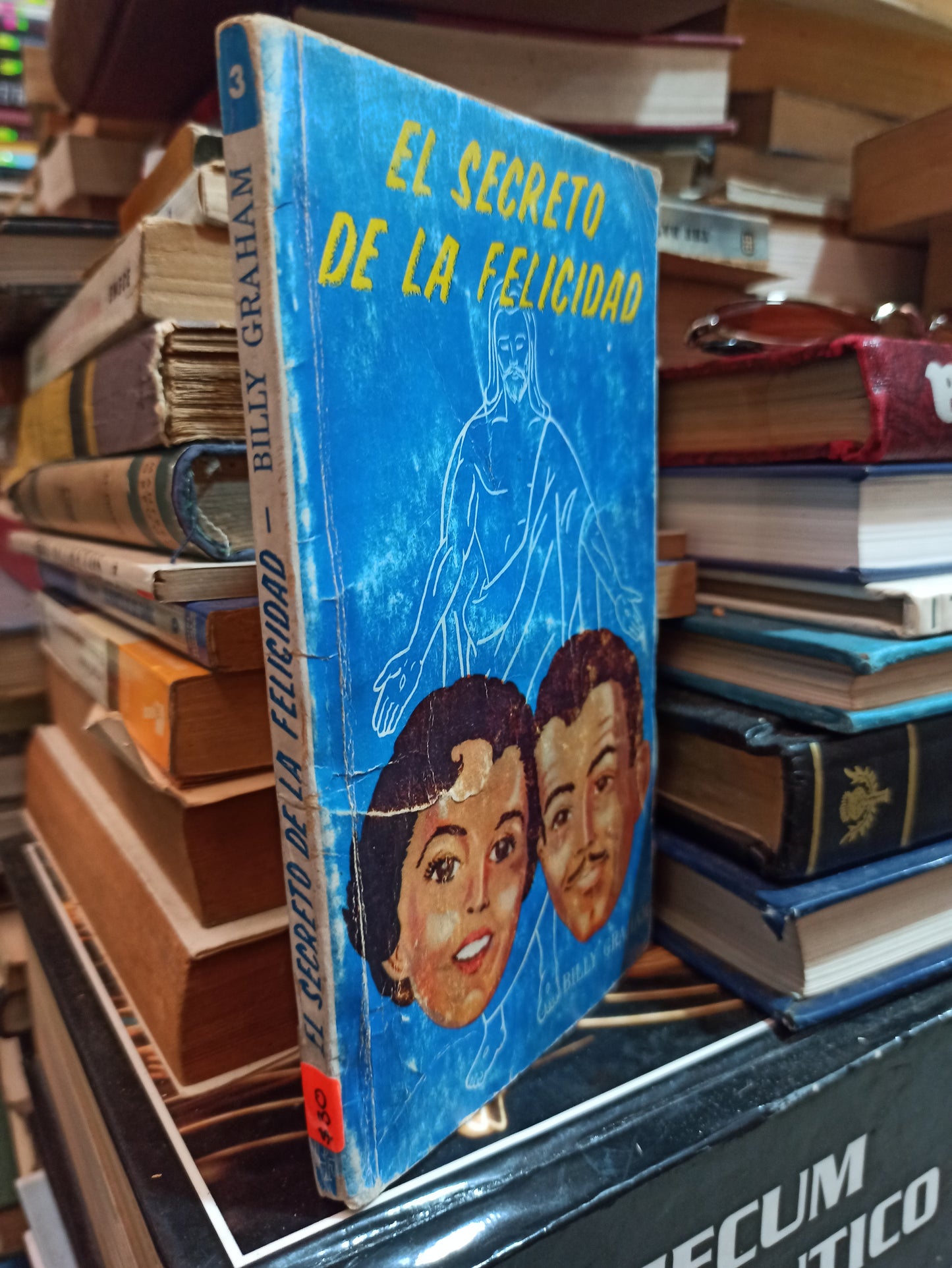 EL SECRETO DE LA FELICIDAD POR BILLY GRAHAM USADO SUPERACIÓN PERSONAL ALDAMA