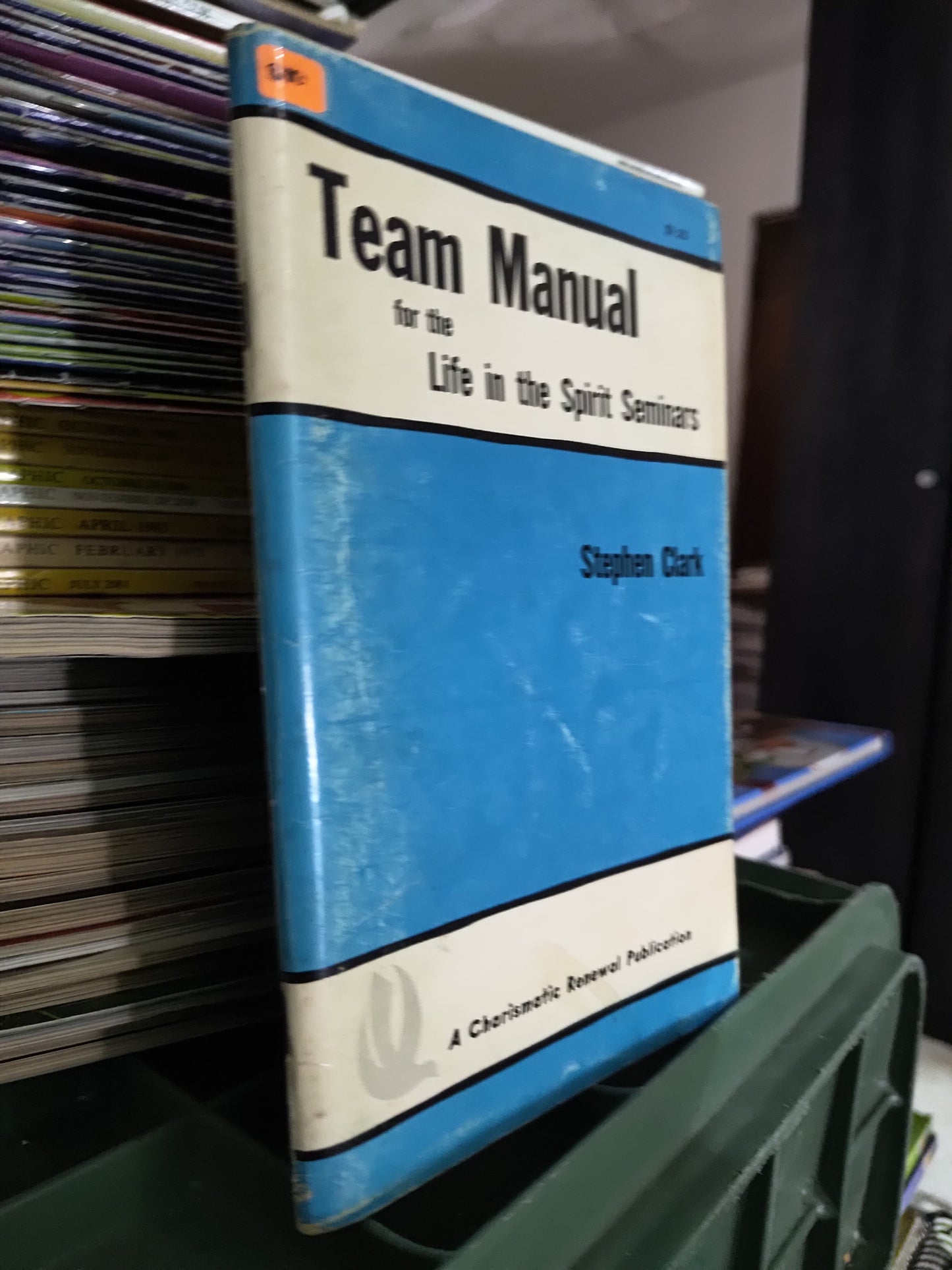 TEAM MANUAL FOR THE LIFE IN THE SPIRIT SEMINAIRS POR STEPHEN CLARK USADO IDIOMAS JUAREZ 515