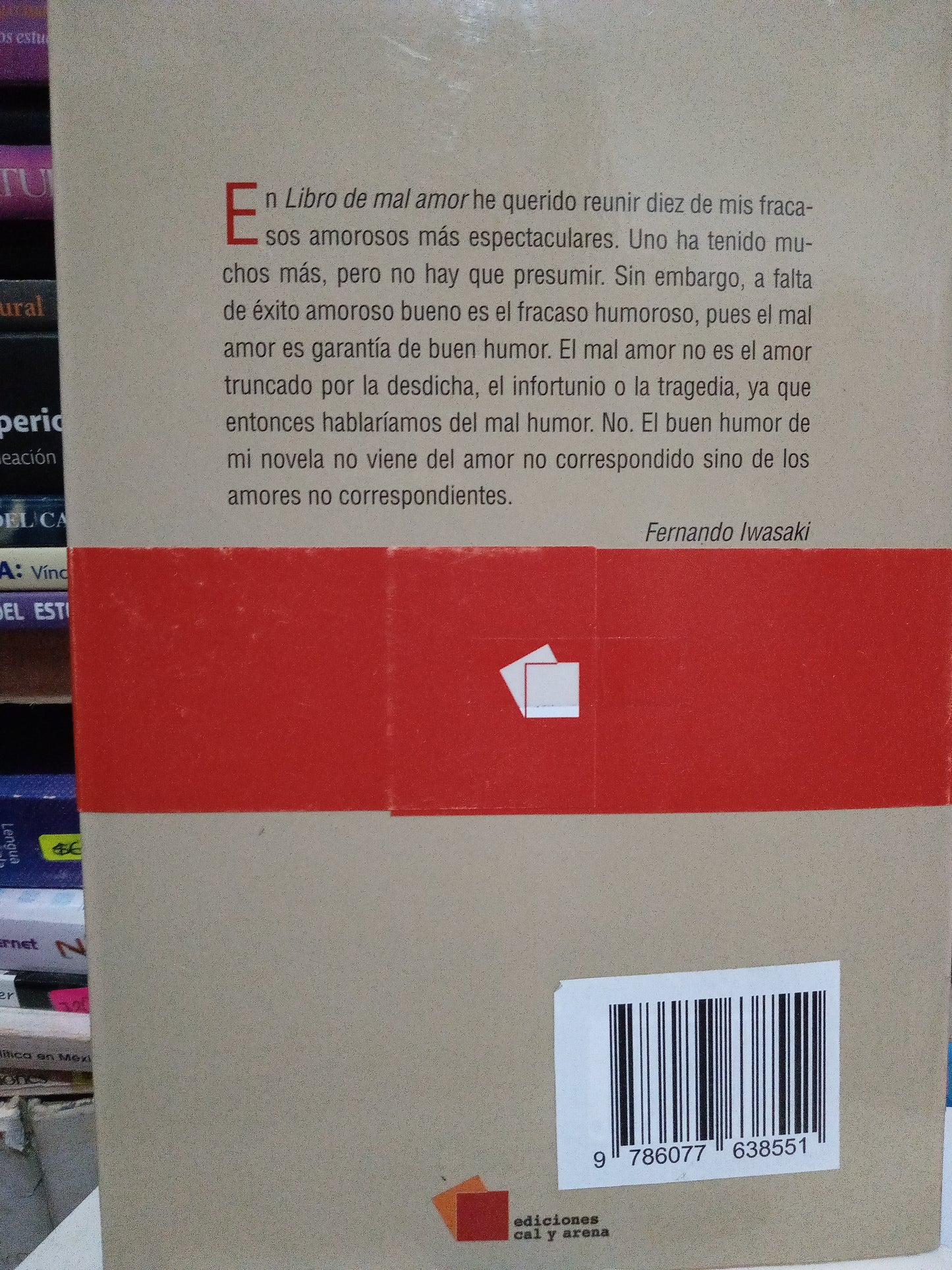 LIBRO DE MAL AMOR FERNANDO IWASAKI USADO NOVELA LITERARIO #305