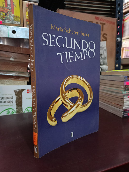 SEGUNDO TIEMPO POR MARÍA SCHERER IBARRA USADO SUPERACIÓN PERSONAL LITERARIO 305