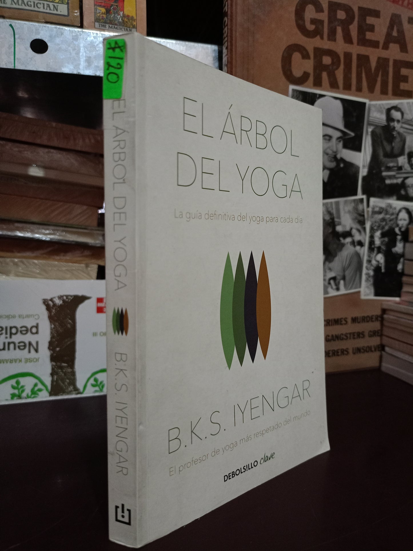 EL ÁRBOL DEL YOGA POR B.K.S. IYENGAR USADO SUPERACIÓN PERSONAL LITERARIO 305