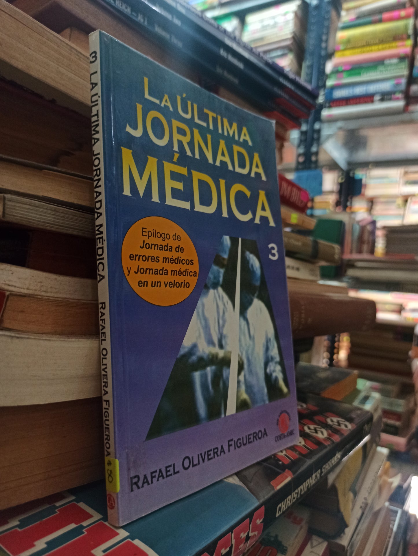 LA ULTIMA JORNADA MEDICA POE RAFAEL OLIVERA FIGUEROA USADO NOVELAS ALDAMA