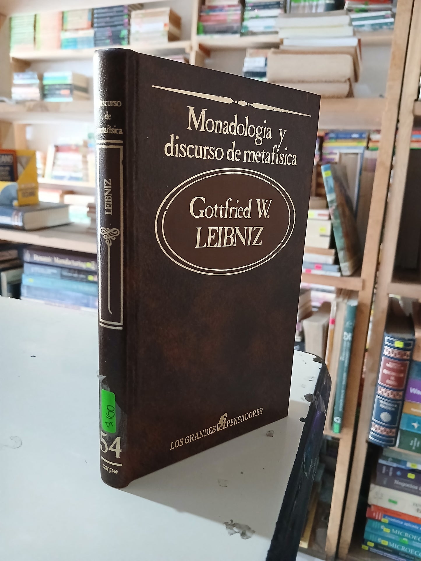 MONADOLOGÍA DEL DISCURSO DE METAFÍSICA POR GOTTFRIED W. LEIBNIZ USADO NOVELA LITERARIO 207