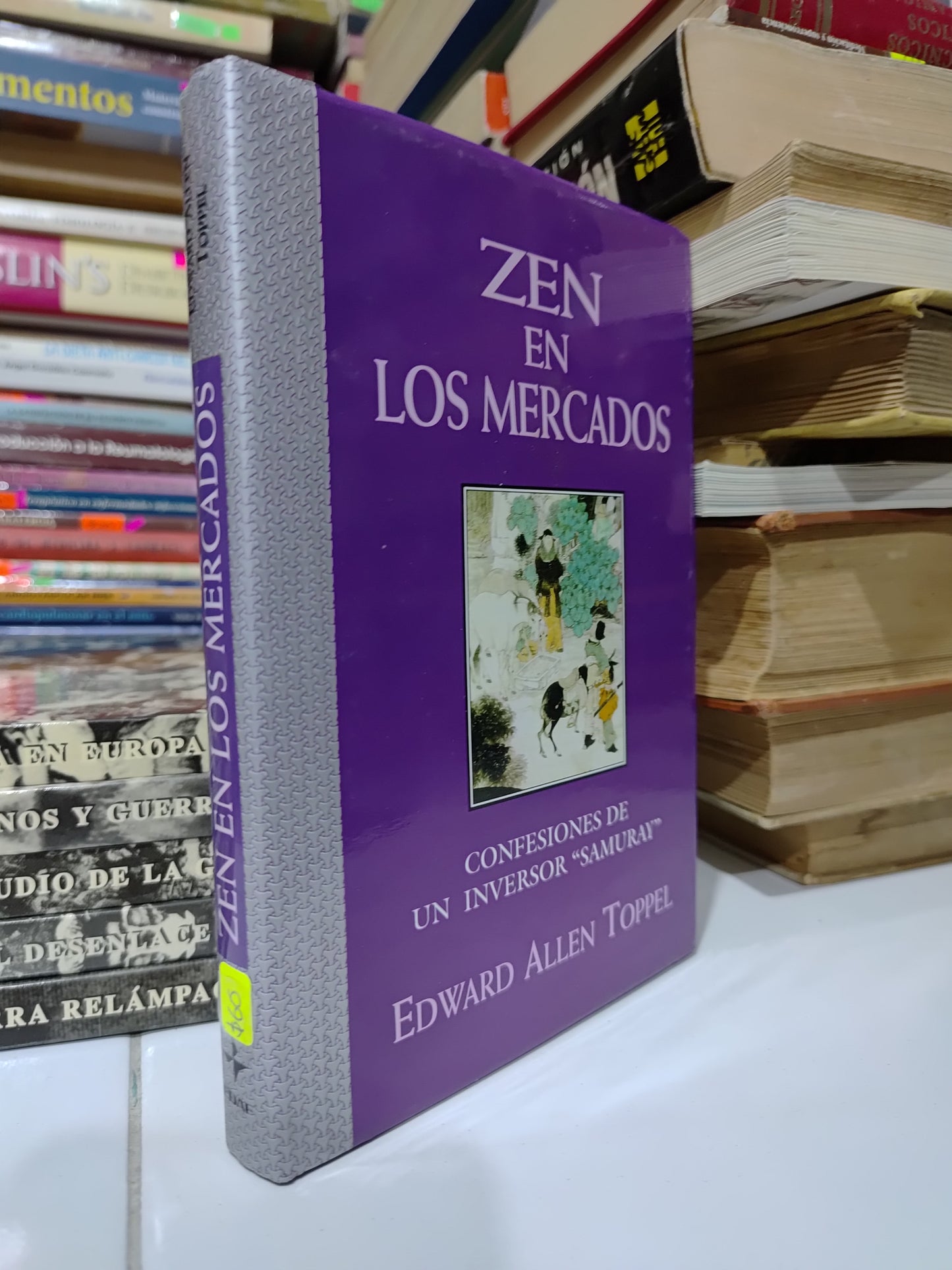 ZEN EN LOS MERCADOS POR EDWARD ALLEN TOPPEL USADO SUP PERSONAL JUAREZ 507