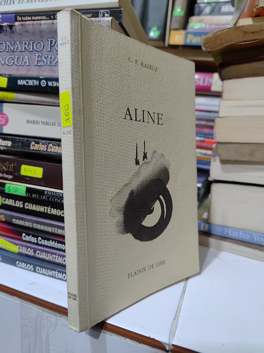 ALINE POR C. F. RAMUS USADO NOVELAS JUAREZ