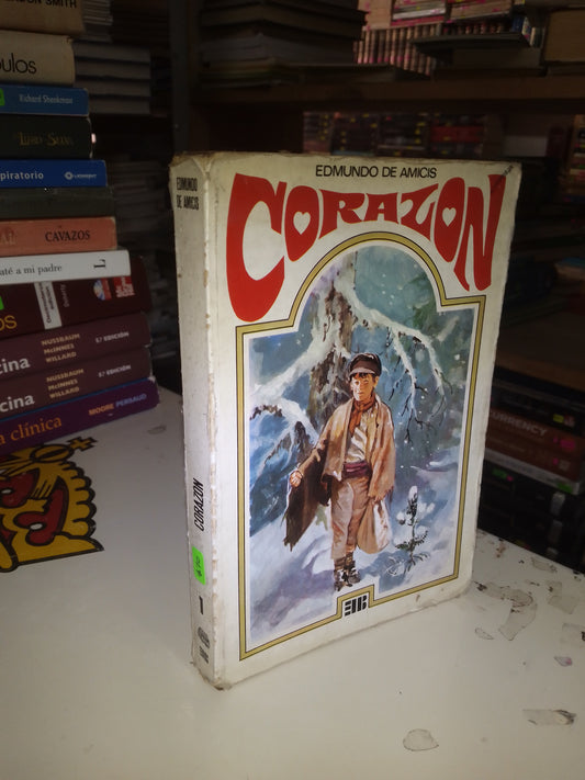 CORAZÓN POR EDMUNDO DE AMICIS USADO NOVELA LITERARIO 207