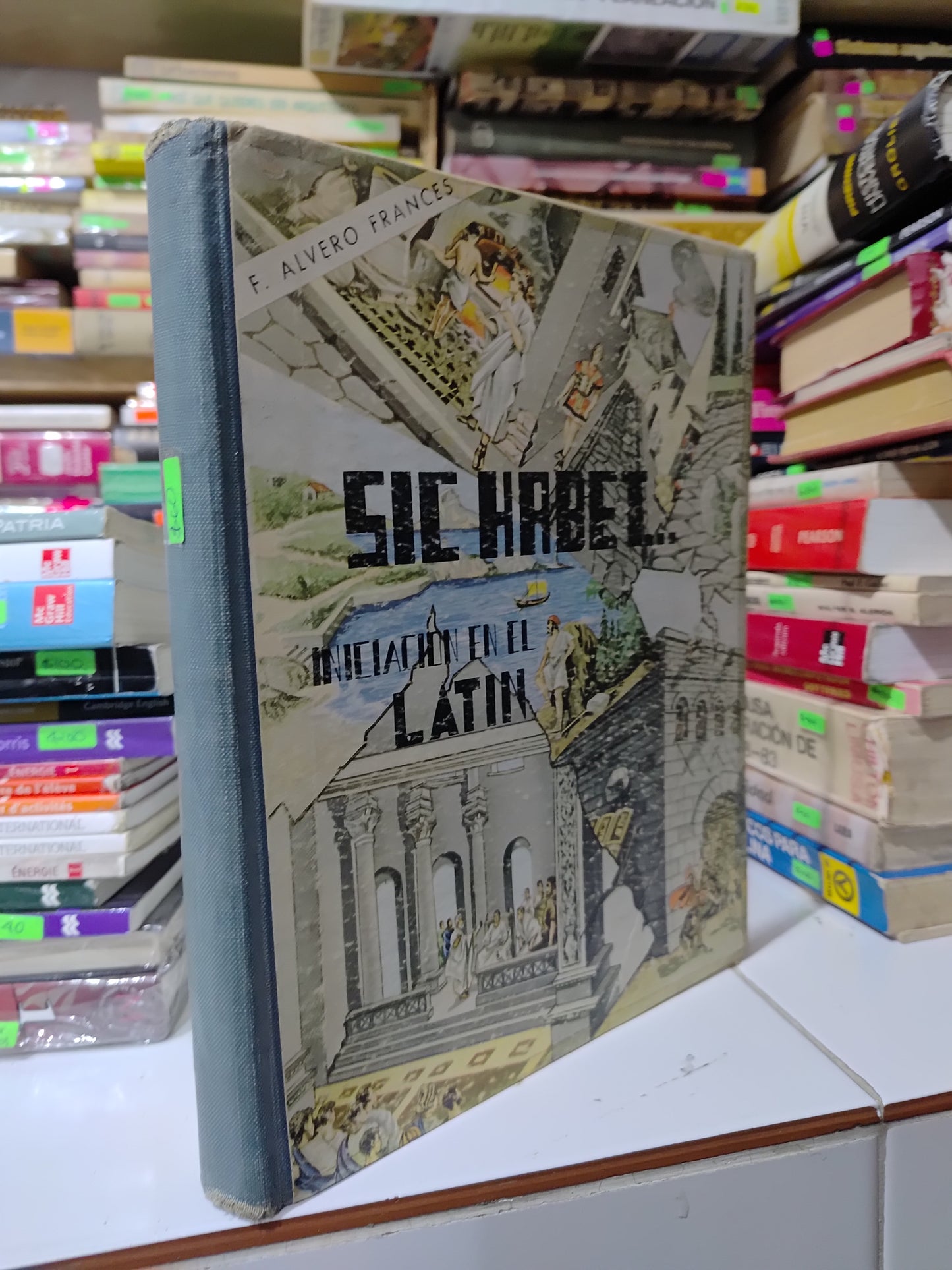 INICIACION EN LATIN POR SIC HABEL USADO HISTORIA JUAREZ 507