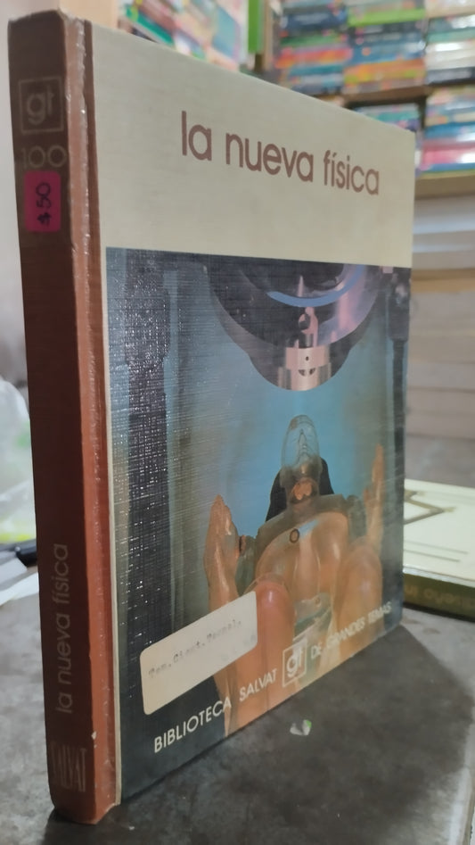 LA NUEVA FISICA POR EDITORIAL SALVAT LIBRO USADO FISICA ALDAMA