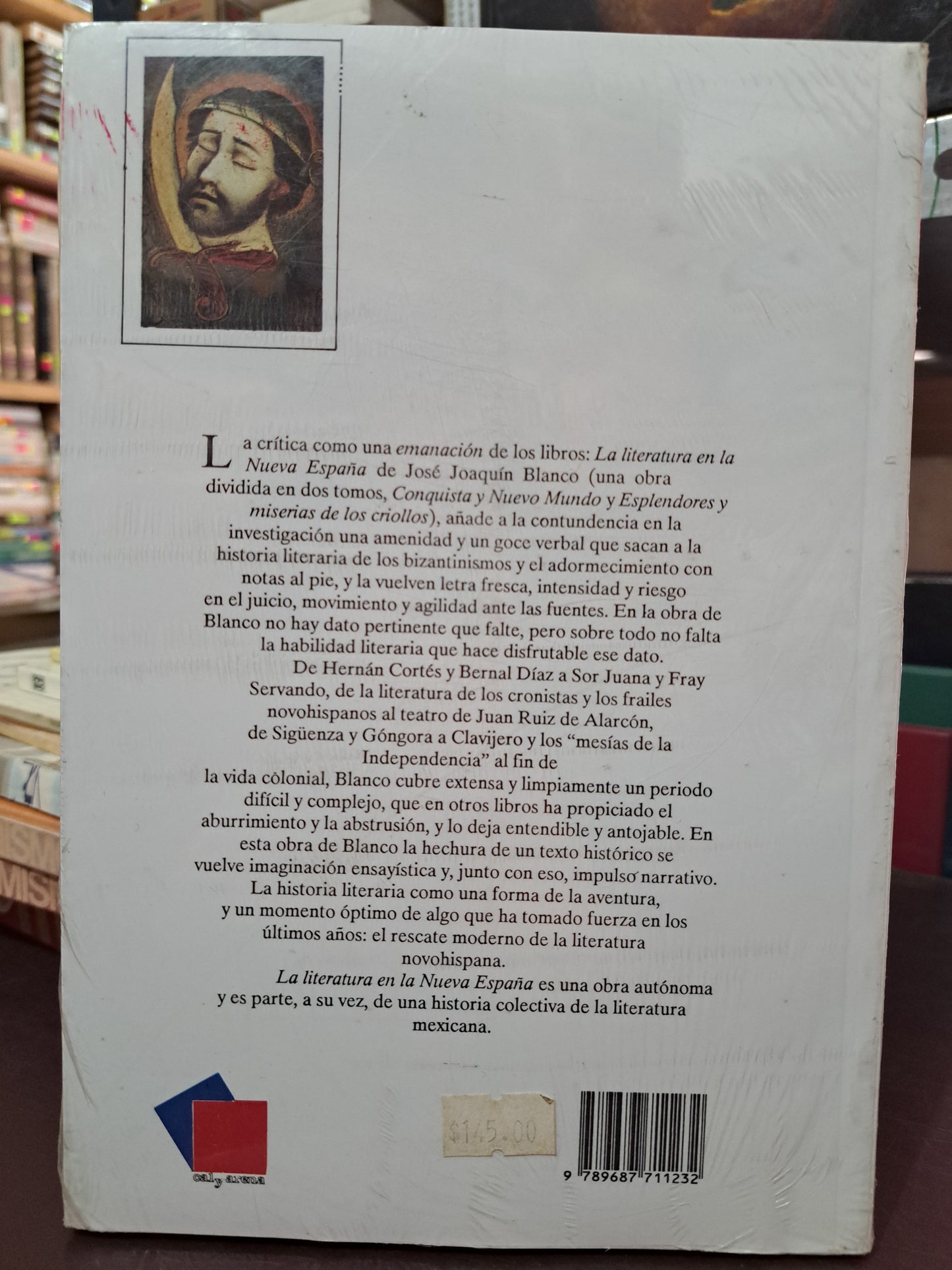 LA LITERATURA EN LA NUEVA ESPAÑA JOSE JOAQUÍN BLANCO NUEVO LIBROS NUEVOS LITERARIO 305