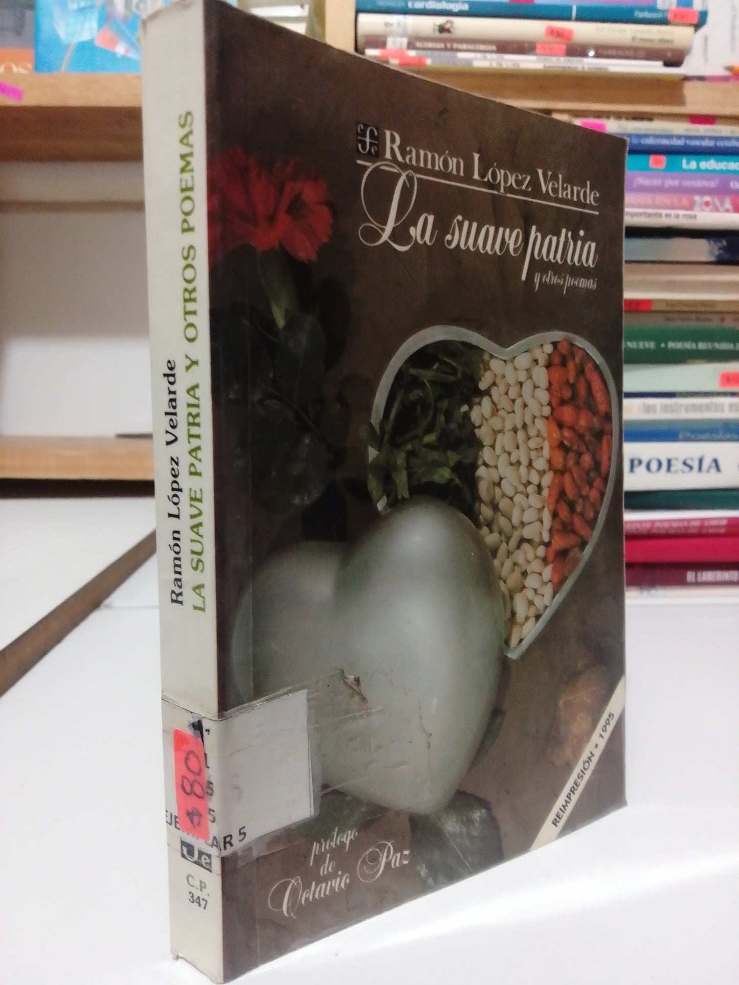 LA SUAVE PATRIA Y OTROS POEMAS POR RAMON LOPEZ VELARDE USADO POESIA JUAREZ