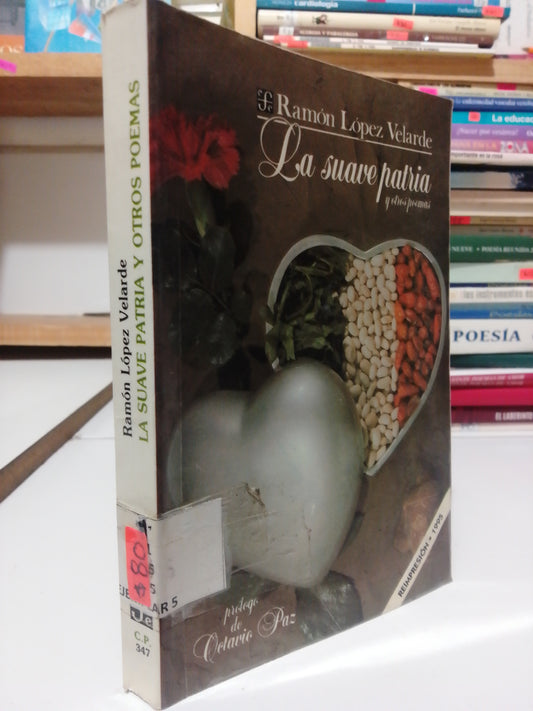 LA SUAVE PATRIA Y OTROS POEMAS POR RAMON LOPEZ VELARDE USADO POESIA JUAREZ