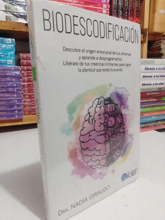 BIODESCODIFICACION POR DRA NADIA GIRAUDO NUEVO JUAREZ