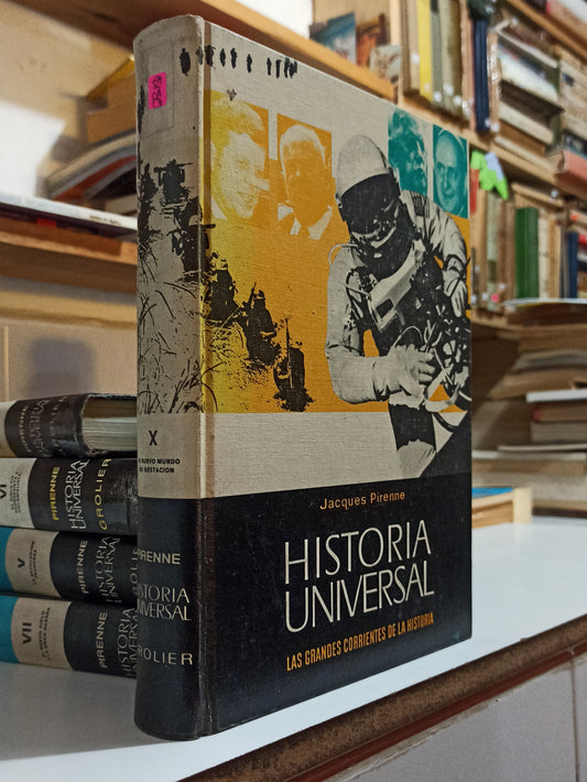 HISTORIA UNIVERSAL 10 UN NUEVO MUNDO EN GESTION POR JACQUES PIRENNE USADO HISTORIA JUÁREZ