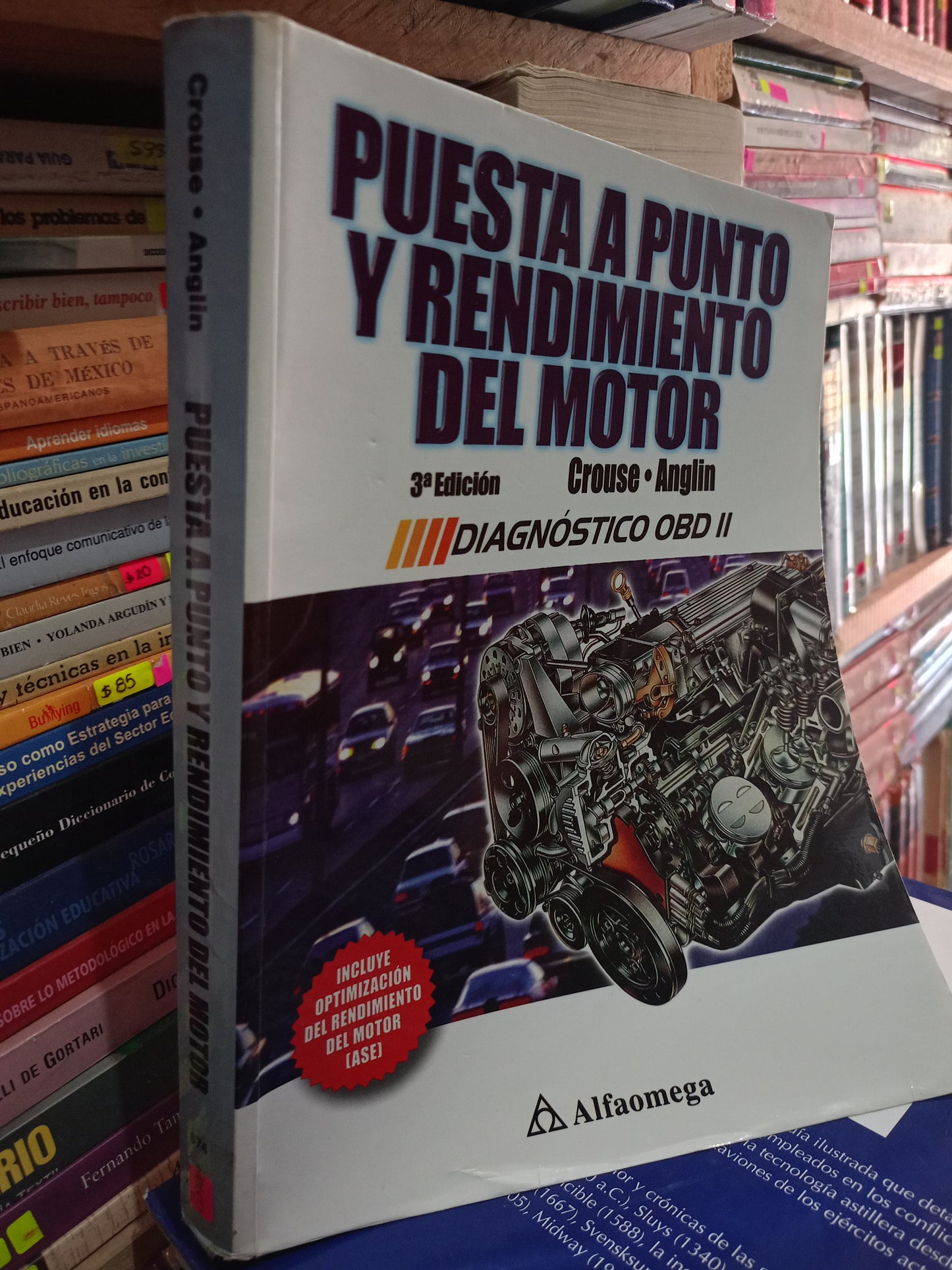PUESTA A PUNTO Y RENDIMIENTO DEL MOTOR POR CROUSE, ANGLIN USADO MATE LITERARIO 305