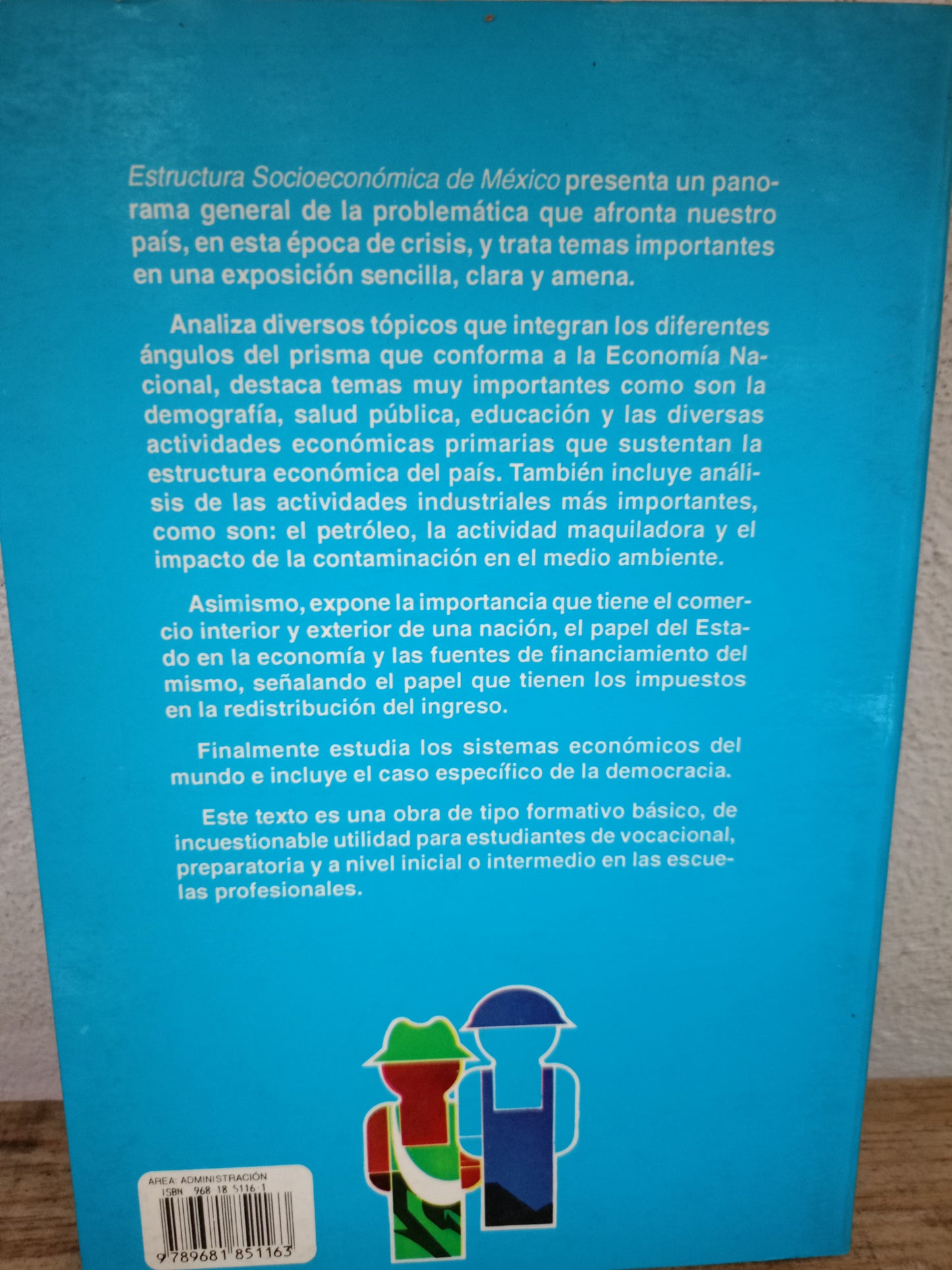 ESTRUCTURA SOCIOECONÓMICA DE MÉXICO POR A. RODAS CARPIZO USADO ADMINISTRACIÓN LITERARIO 305