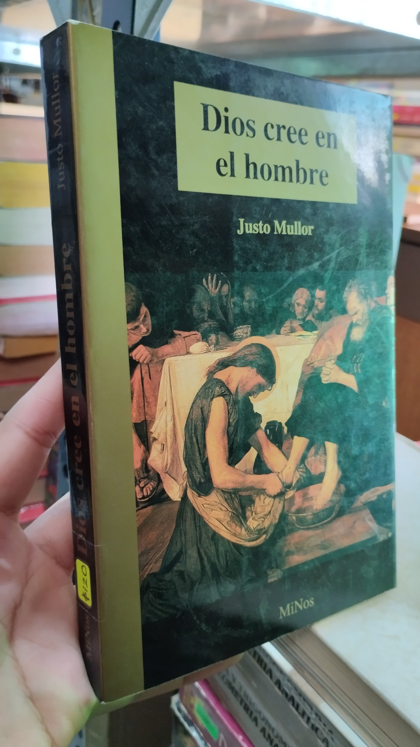 DIOS CREE EN EL HOMBRE POR JUSTO MULLOR LIBRO USADO RELIGION ALDAMA