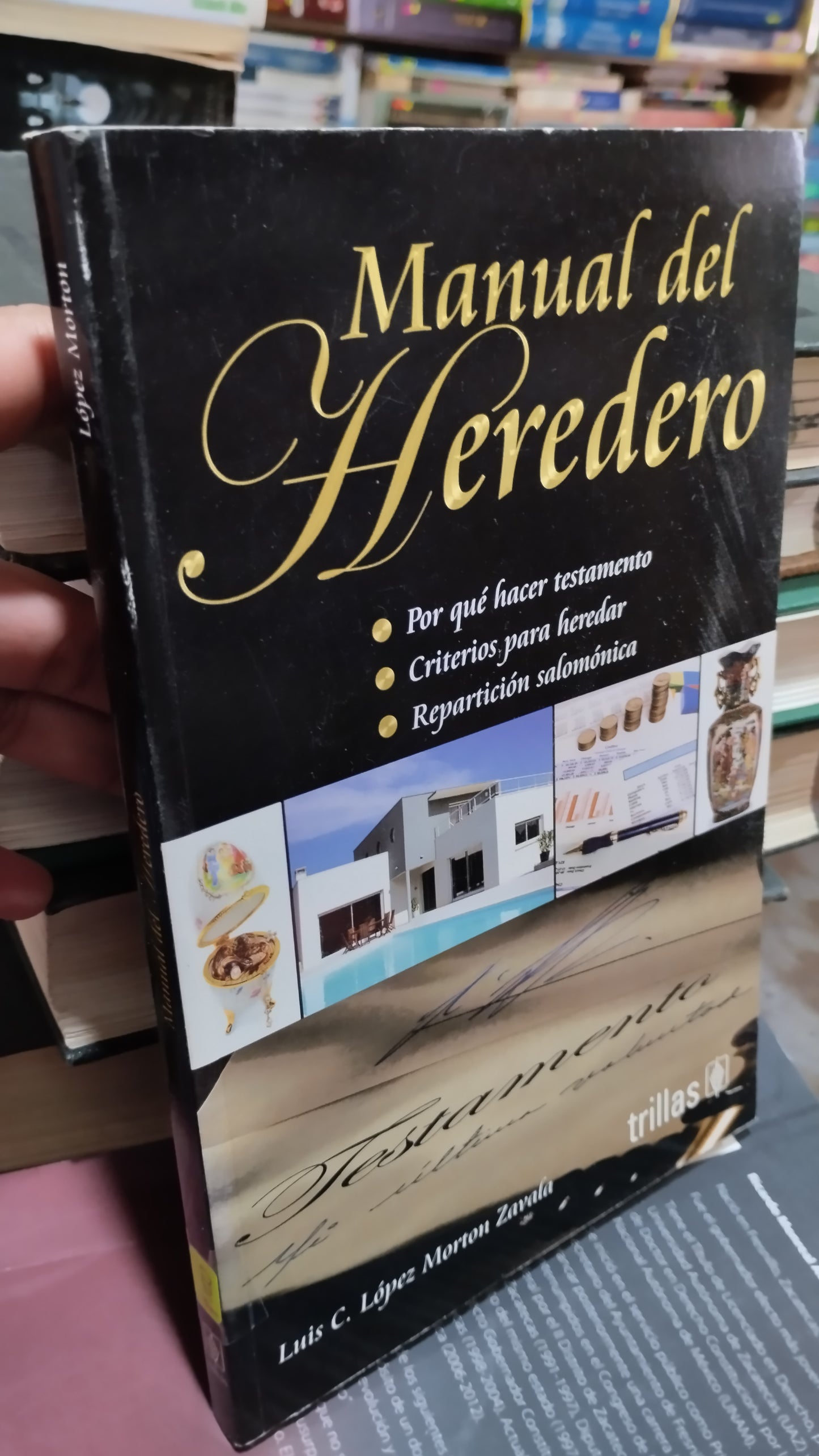 MANUAL DEL HEREDERO POR LOPEZ MORTON ZAVALA LIBRO USADO DERECHO ALDAMA