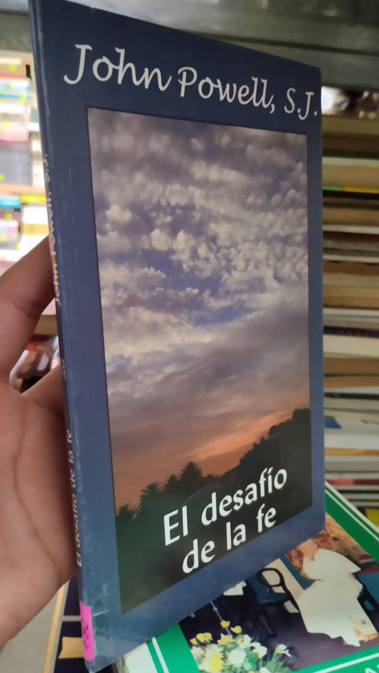 EL DESAFIO DE LA FE POR JOHN POWELL LIBRO USADO RELIGION ALDAMA