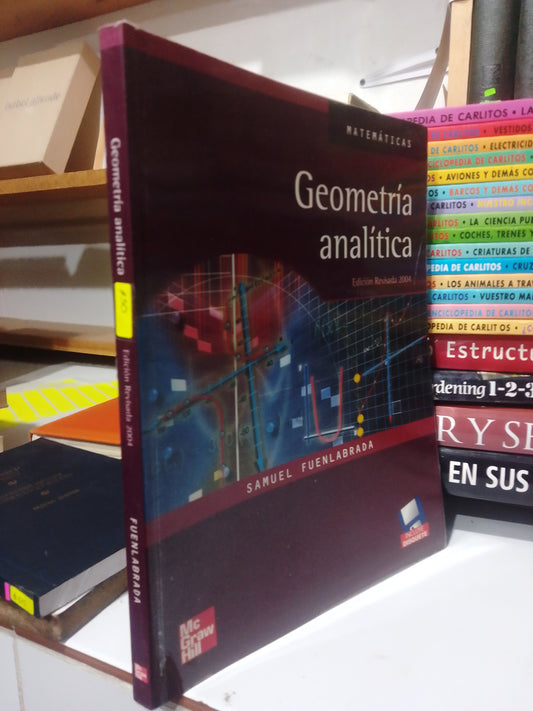GEOMETRIA ANALITICA POR SAMUEL FUENLABRADA USADO MATEMÁTICAS JUAREZ