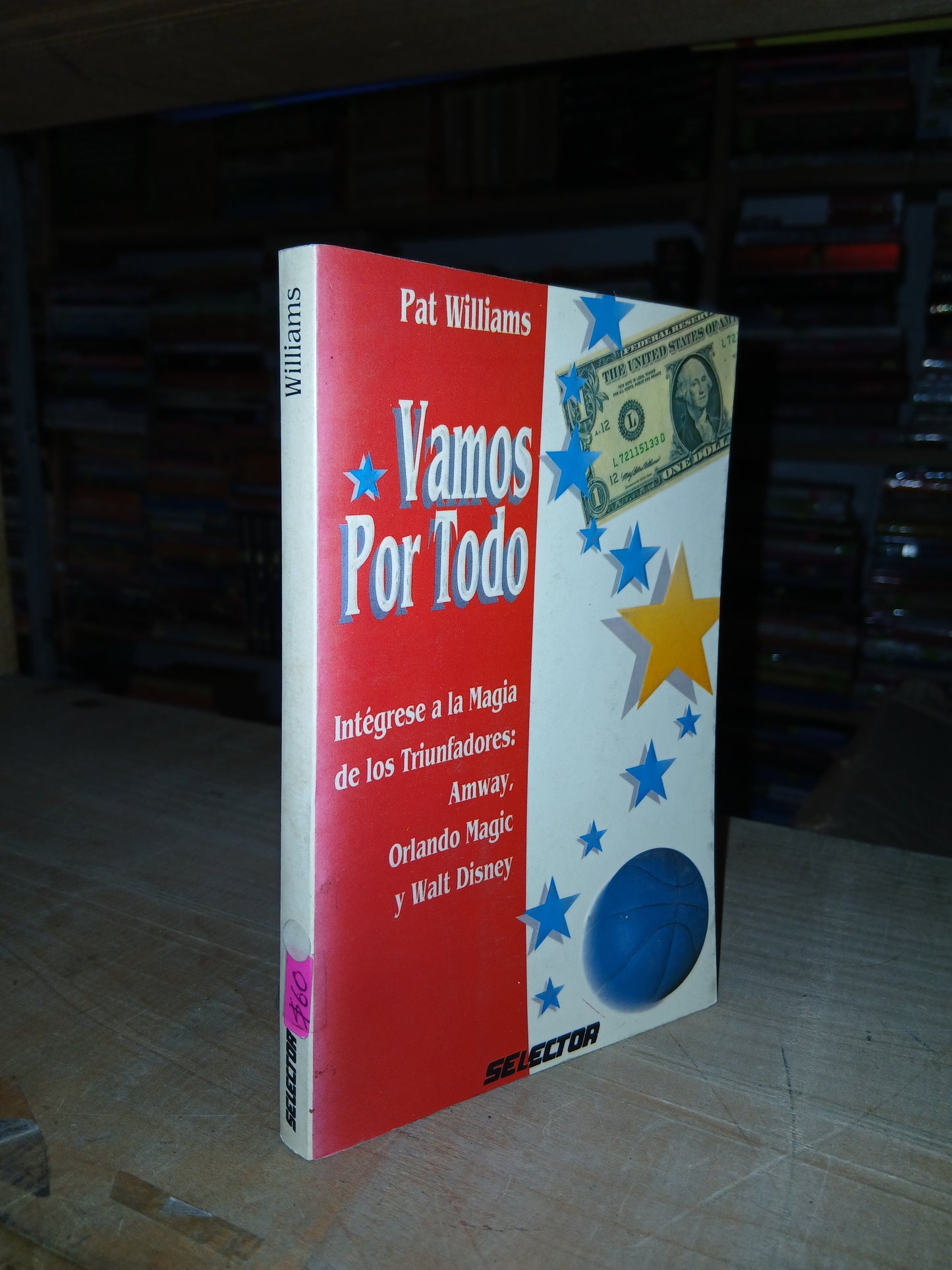 VAMOS POR TODO POR PAT WILLIAMS USADO ADMINISTRACIÓN LITERARIO 207