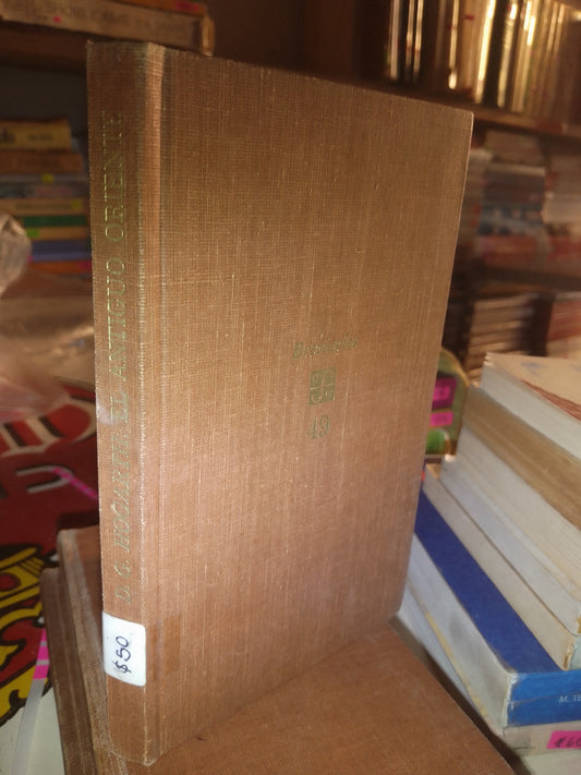 EL ANTIGUO ORIENTE POR D G HOGARTH USADO HISTORIA LITERARIO 207