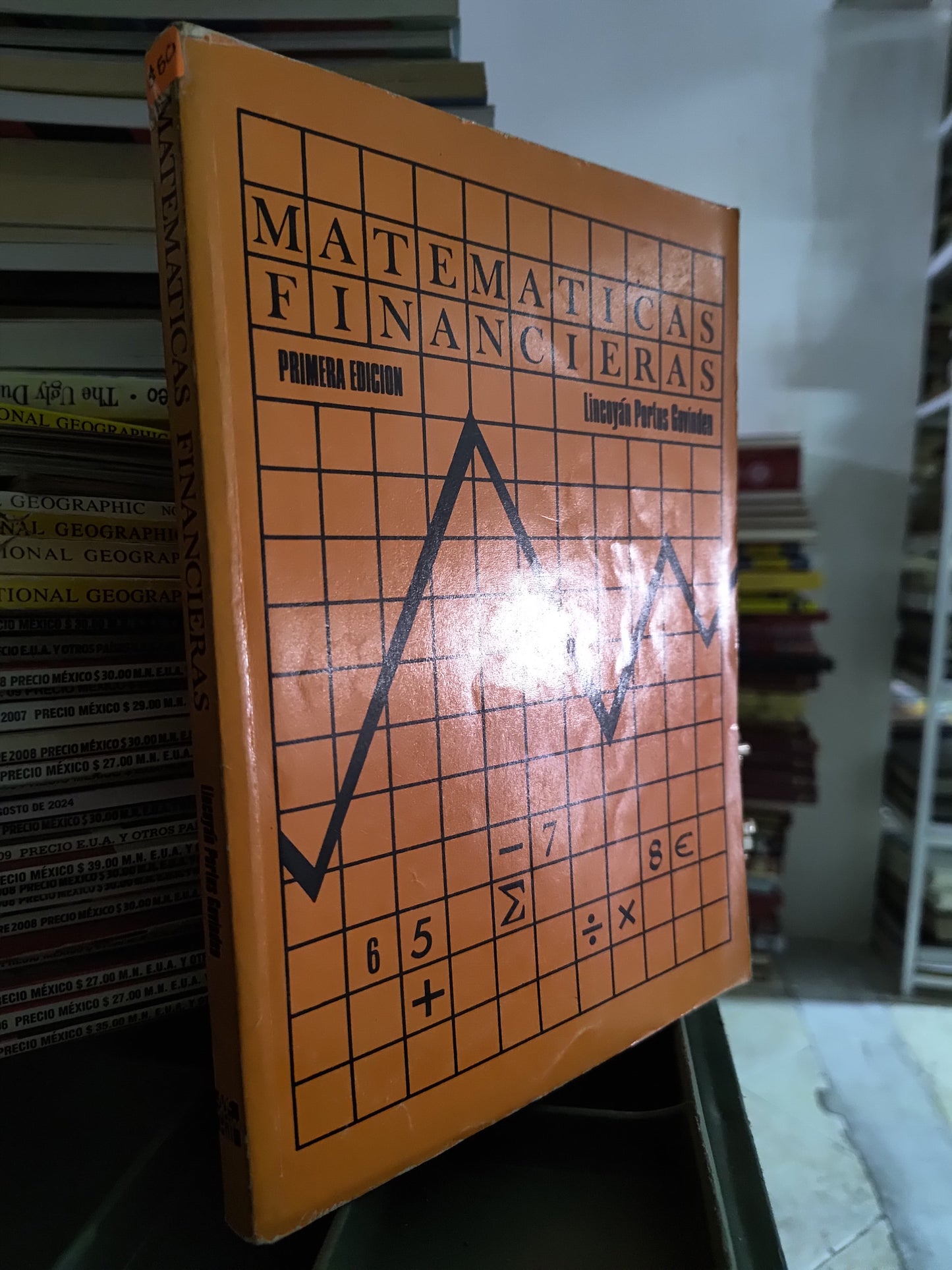 MATEMATICAS FINANCIERAS POR LINCOYAN PORTUS GOVINDEN USADO ADMINISTRACION JUAREZ 515