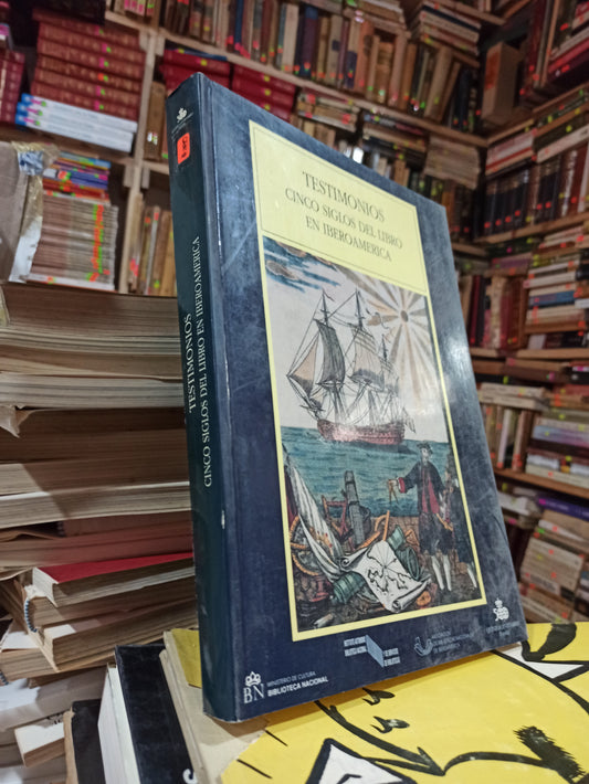 TESTIMONIOS CINCO SIGLOS DEL LIBRO EN IBERO AMERICA POR EDITORIAL LUNWERG USADO HISTORIA ALDAMA