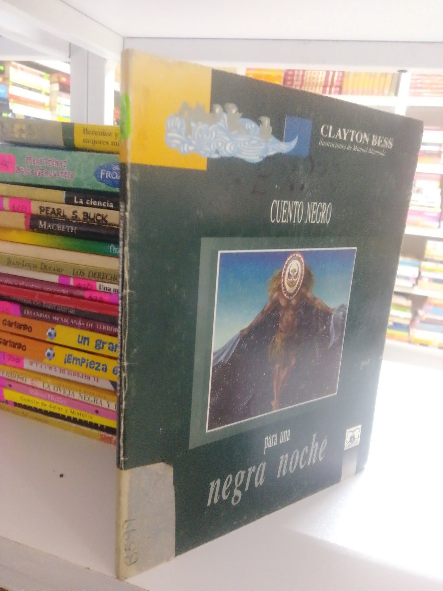 CUENTO NEGRO PARA UNA NEGRA NOCHE POR CLAYTON BESS USADO INFANTIL JUAREZ 515