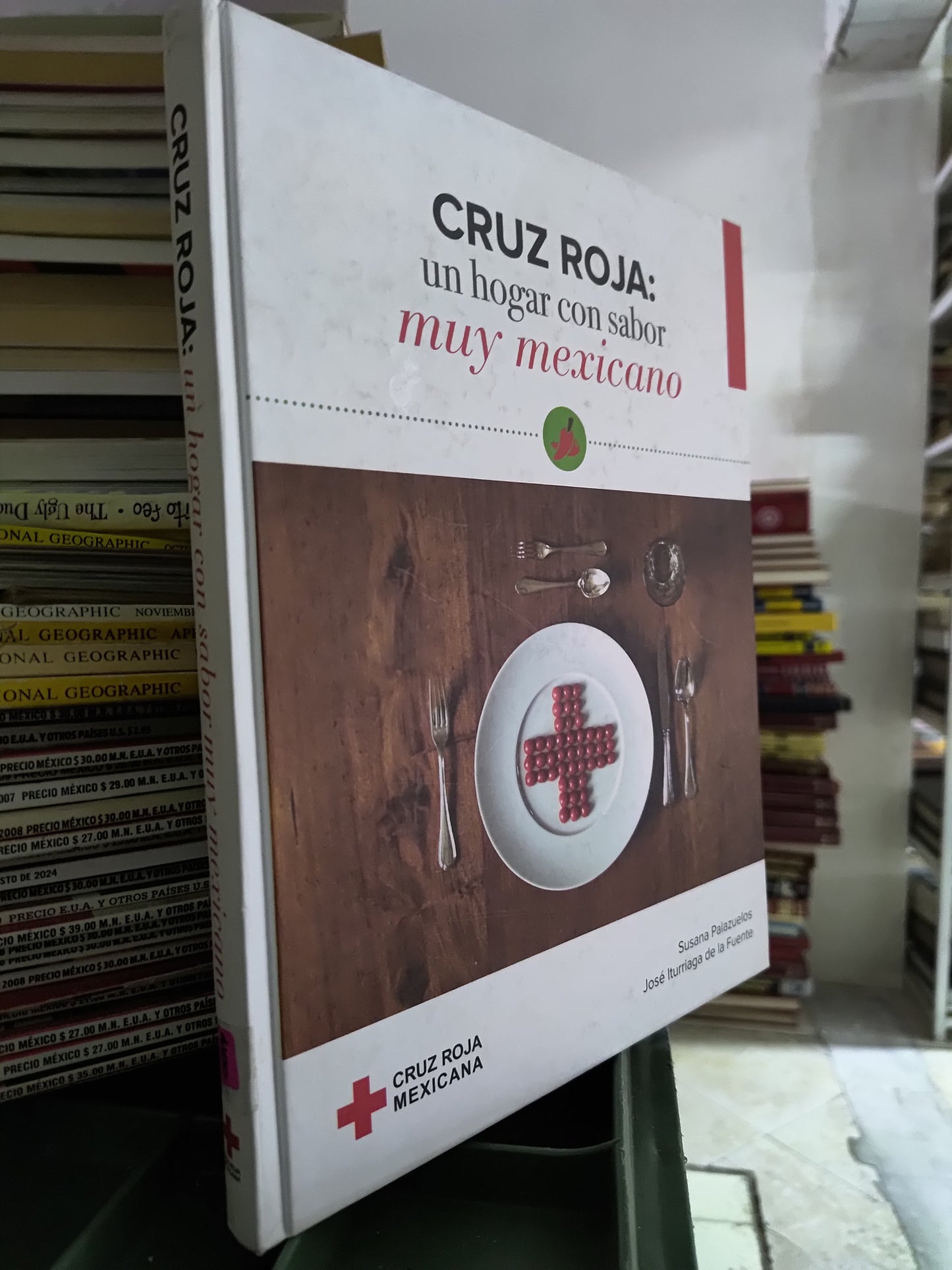 CRUZ ROJA UN HOGAR CON SABOR MUY MEXICANO POR SUSANA PALAZUELOS USADO COCINA JUAREZ 515