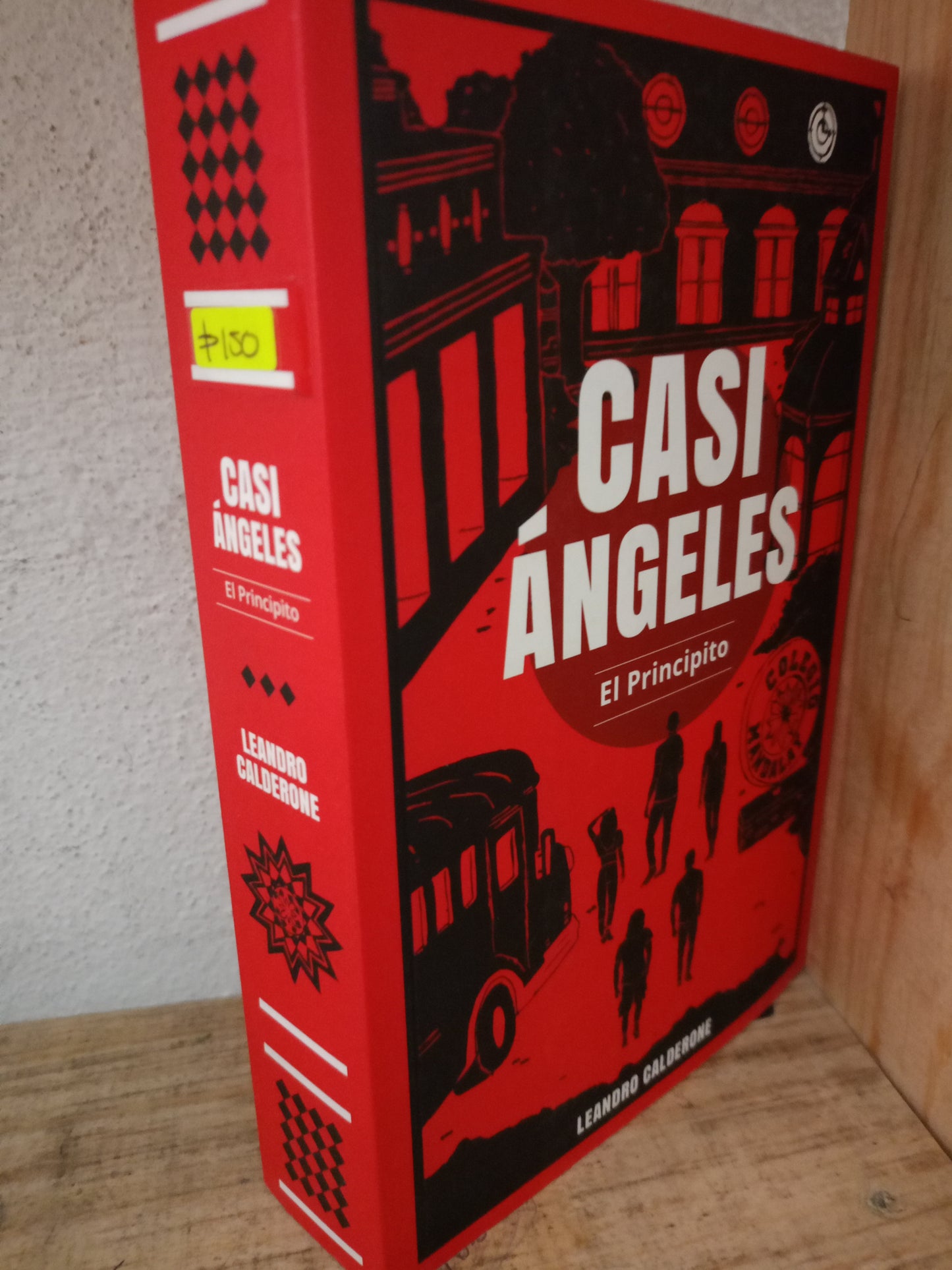 CASI ANGELES LEANDRO CALDERONE USADO NOVELA LITERARIO 305