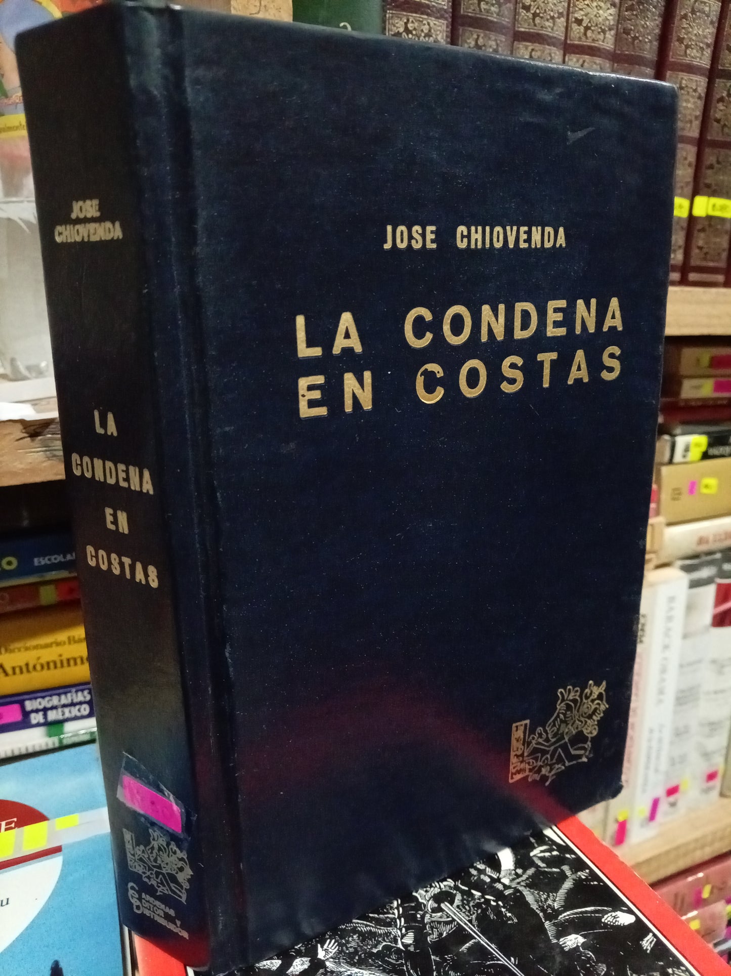 LA CONDENA EN COSTAS POR JOSÉ CHIOVENDA USADO DERECHO LITERARIO 305