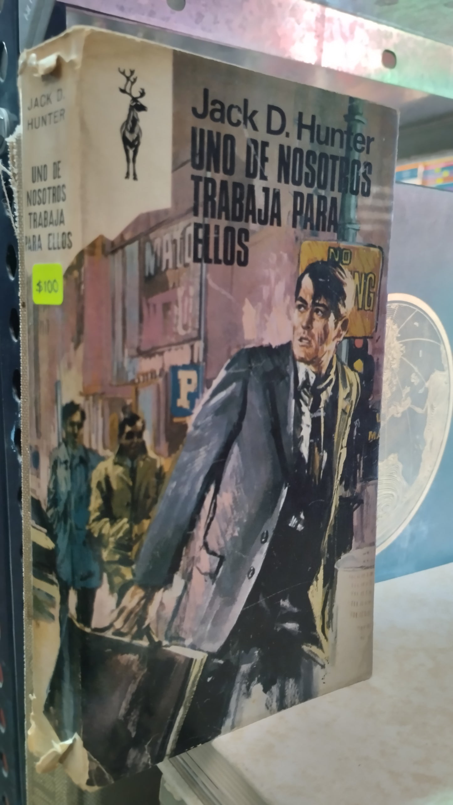 UNO DE NOSOTROS TRABAJA PARA ELLOS POR JACK D HUNTER LIBRO USADO NOVELAS ALDAMA