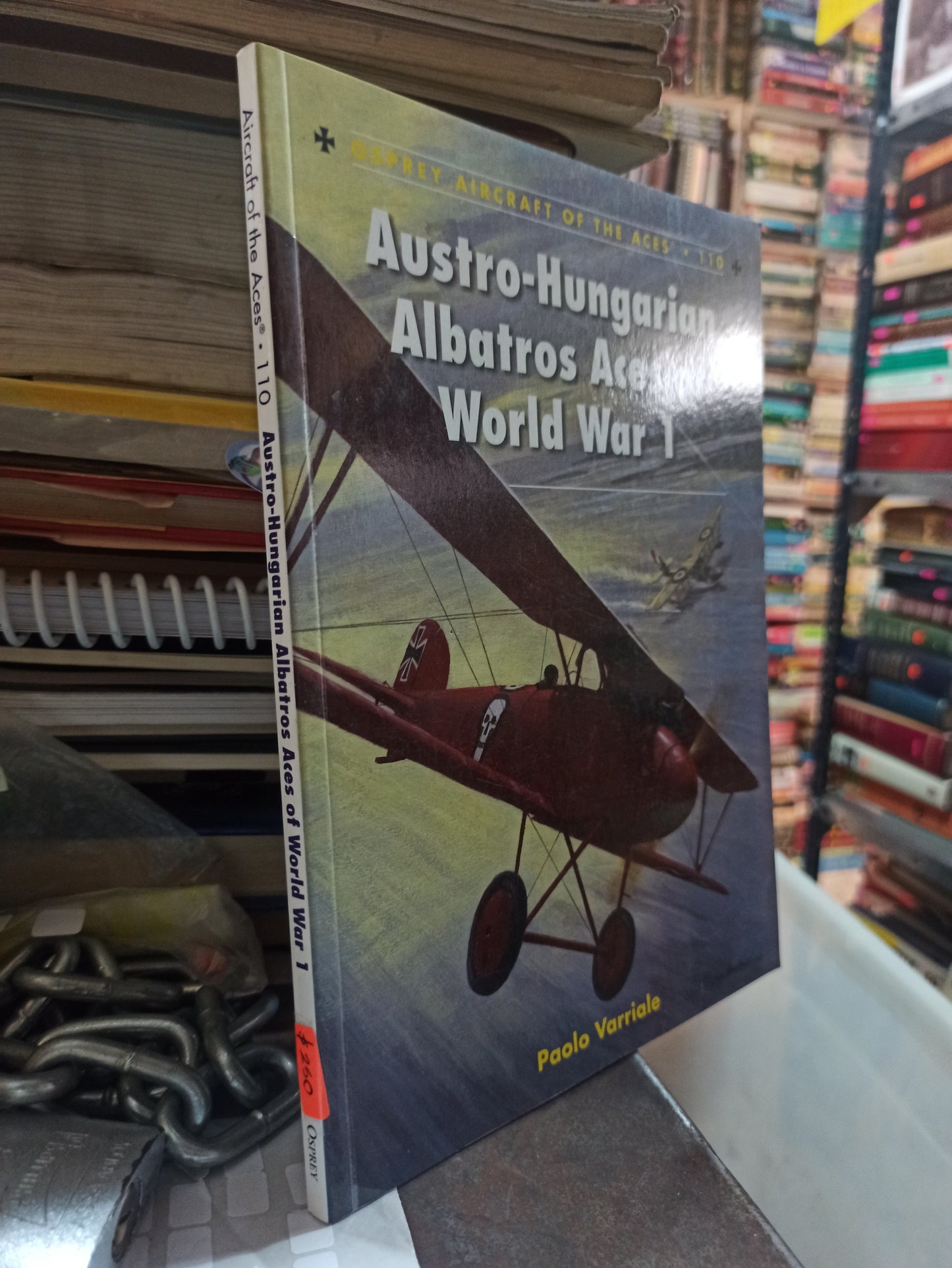 AUSTRO HUNGARIAN ALBATROS ACES OF WORLD WAR 1 POR PAOLO VARRIALS USADO 2DA GUERRA ALDAMA