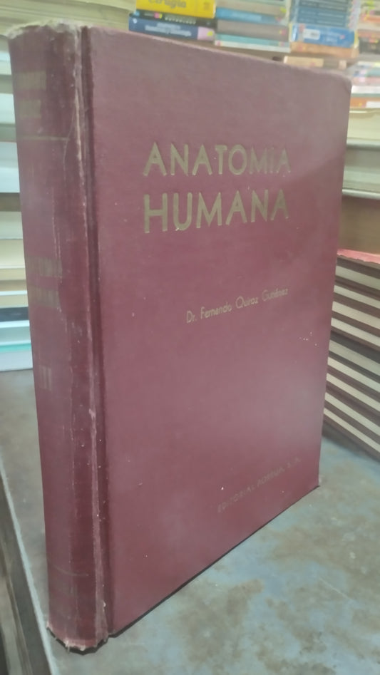 ANATOMIA HUMANA TOMO III POR FERNANDO QUIROZ GUTIERREZ LIBRO USADO SALUD ALDAMA