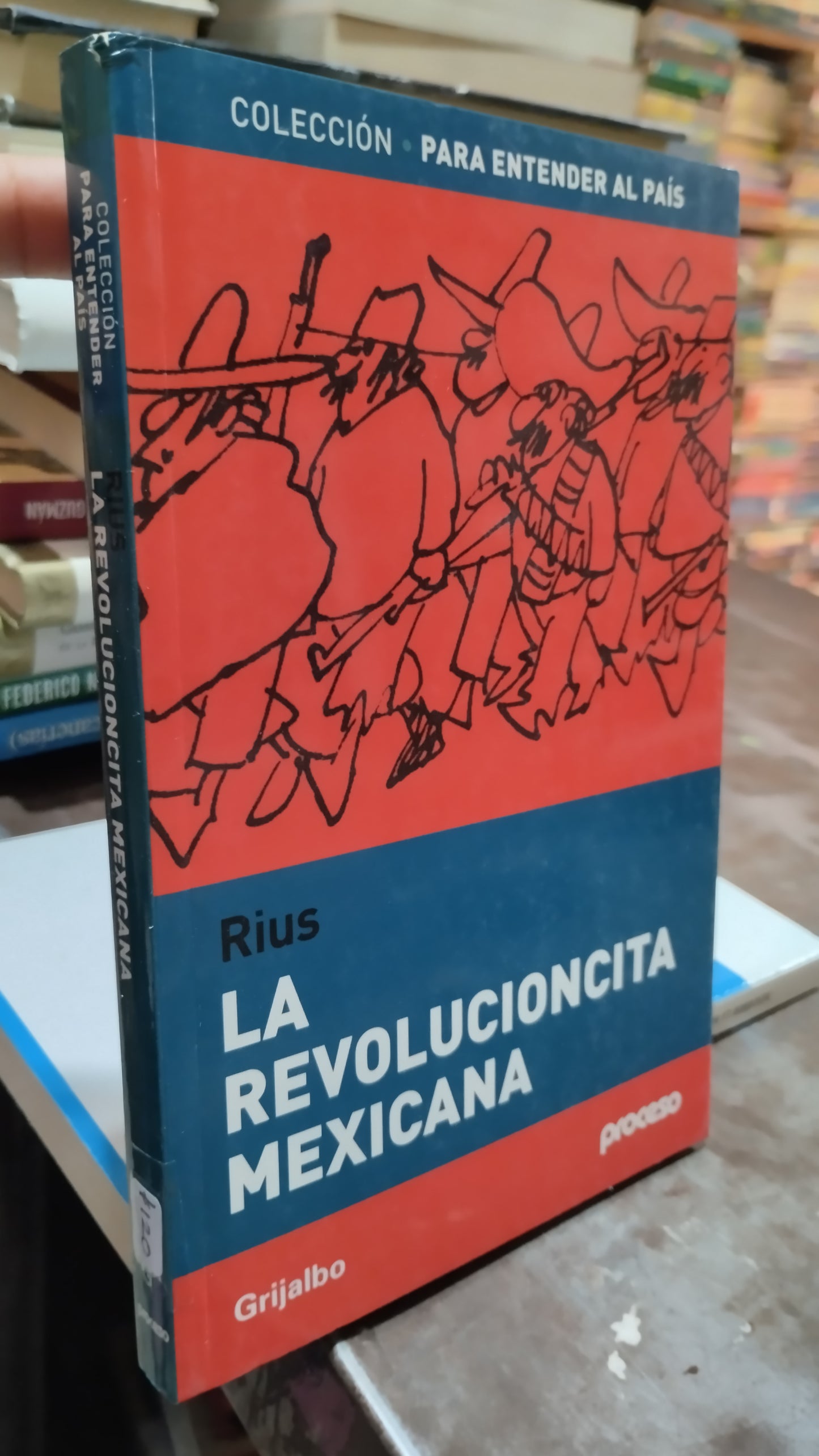 LA REVOLUCION MEXICANA POR RIUS LIBRO USADO HISTORIA ALDAMA